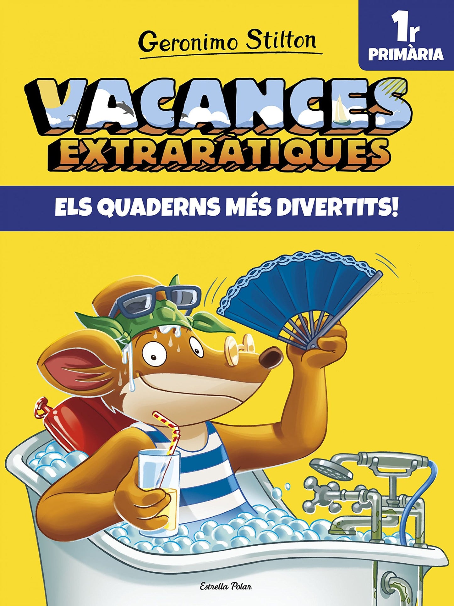 Libro: Vacances extraràtiques 1: Els quaderns més divertits! 1r Primària (Vacances Stilton)