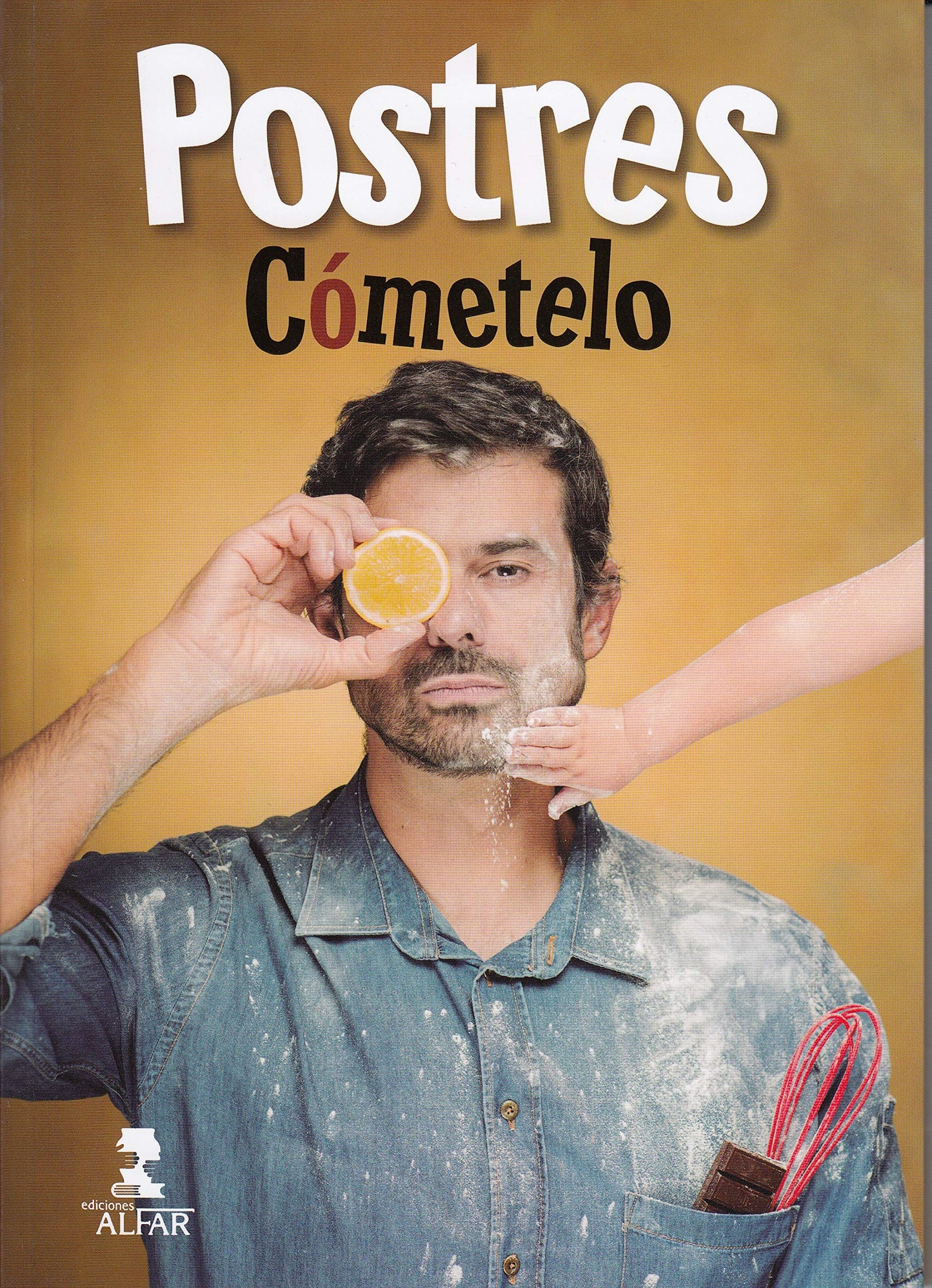 Libro: Postres de cómetelo, Los (Gastronomía y Salud)