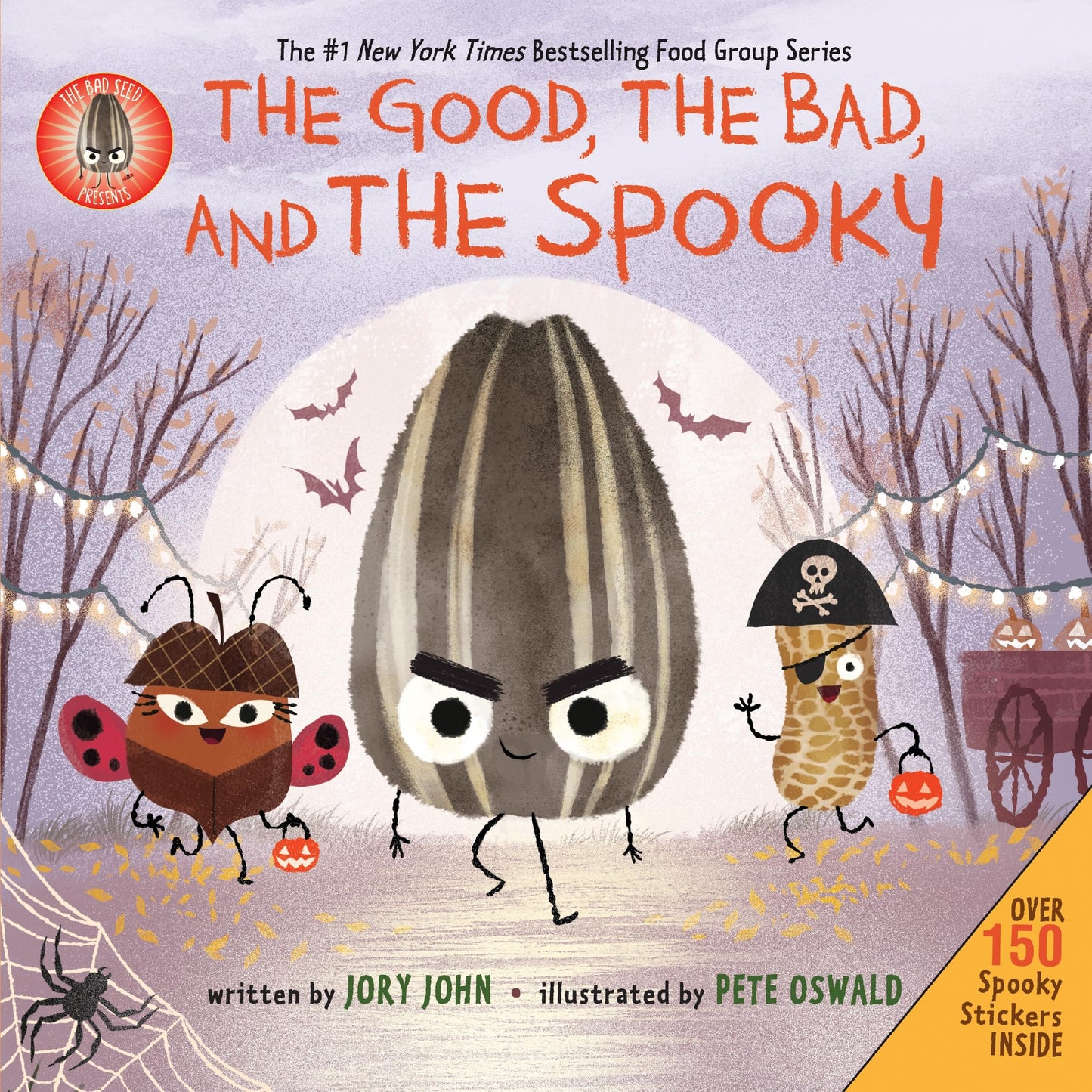 Libro: The Bad Seed Presents: The Good, the Bad, and the Spooky: A Silly and Interactive Halloween Book Featuring Stickers and Jack-O-Lantern Activities (The Food Group)