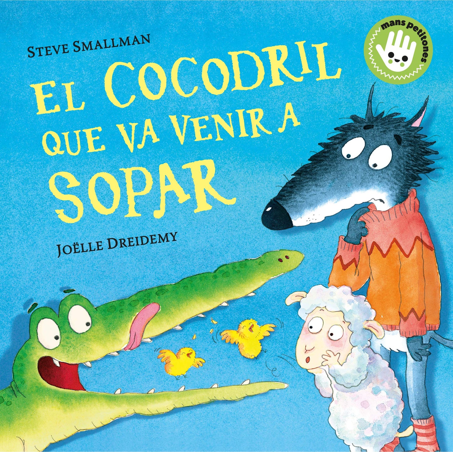 Libro: El cocodril que va venir a sopar (L'ovelleta que va venir a sopar. Llibre de cartró)