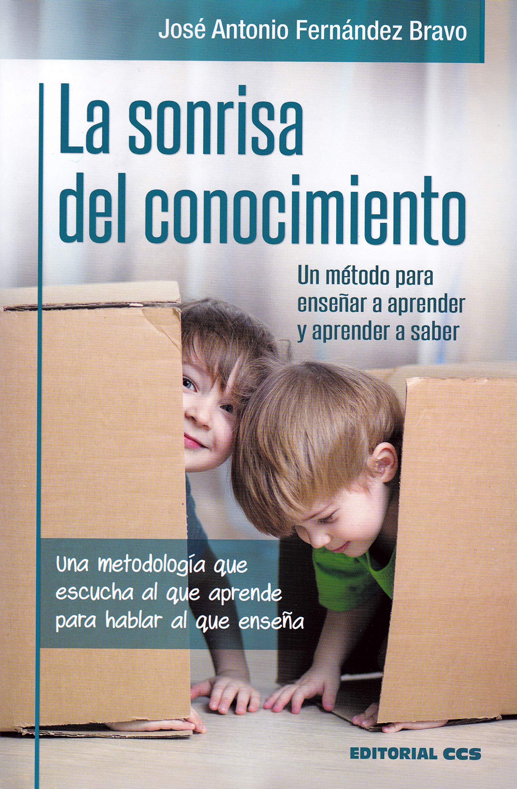 Libro: La sonrisa del conocimiento: Una metodología que escucha al que aprende para hablar al que enseña. Un método para enseñar a aprender y aprender a saber.