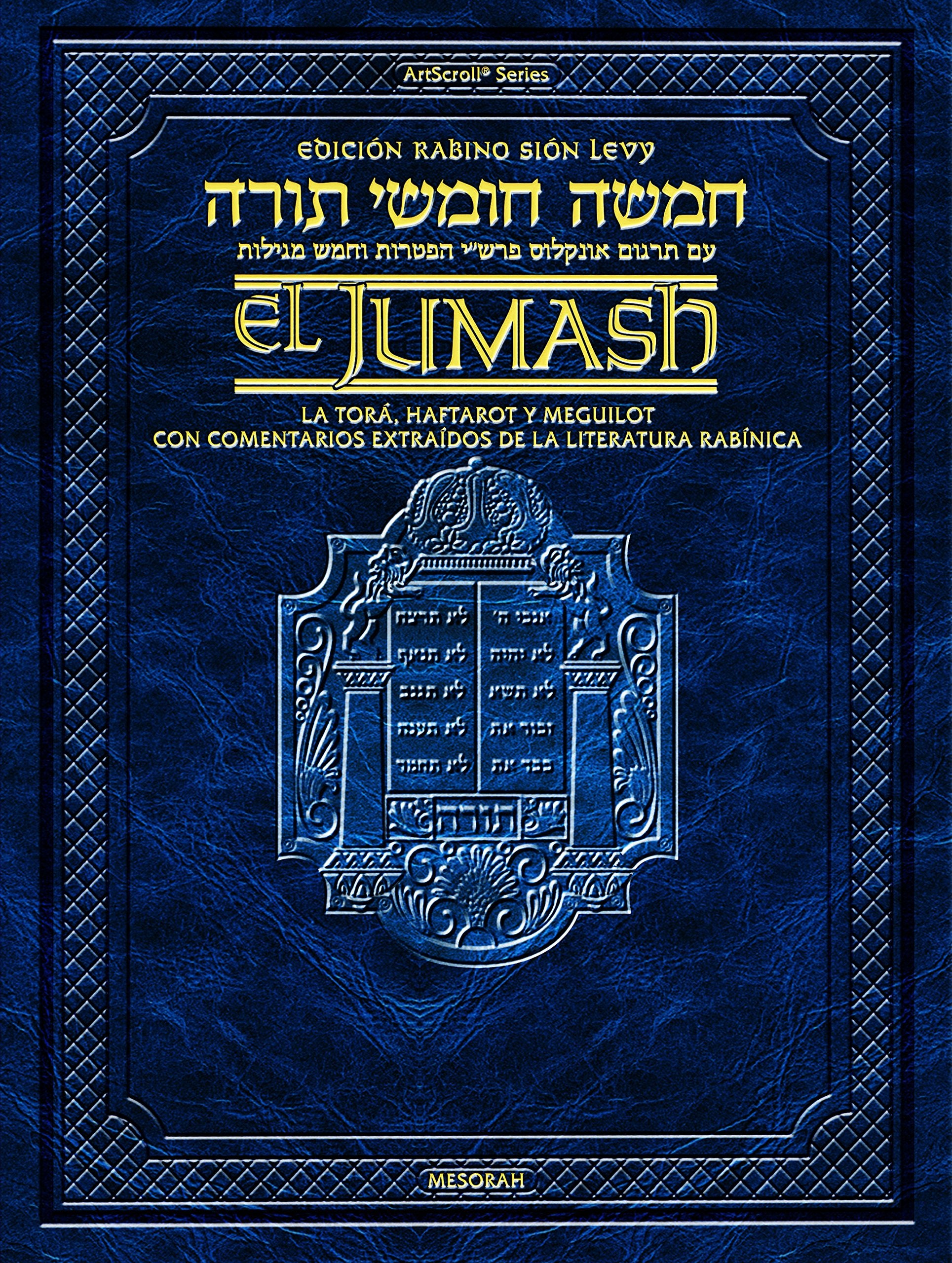 Libro: The Rabbi Sion Levy Edition of the Chumash in Spanish: The Torah, Haftarot, and Five Megillot with a commentary from Rabbinic writings (Spanish Edition)