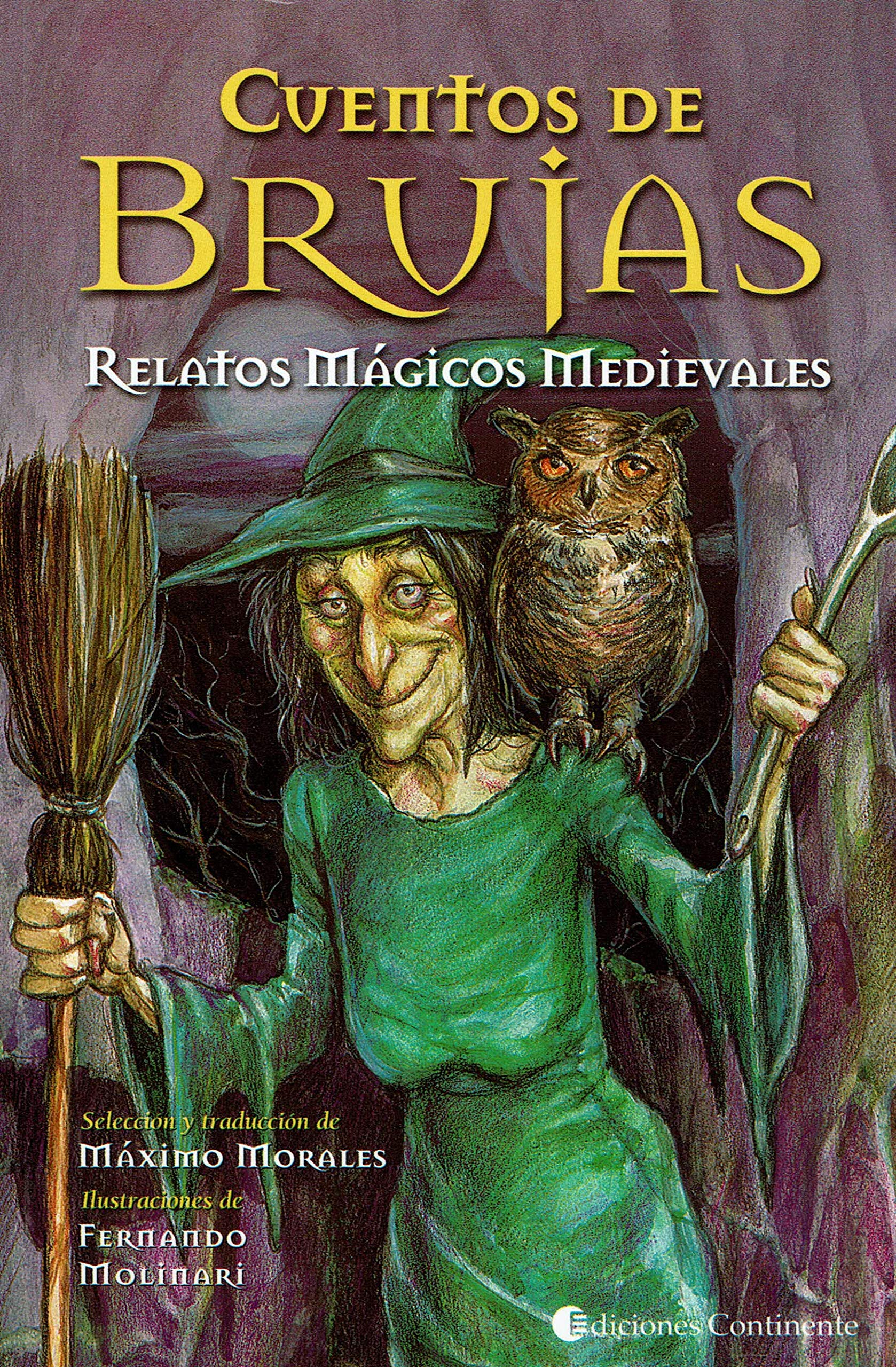 Libro: Cuentos De Brujas: Relatos Magicos Medievales (Spanish Edition)