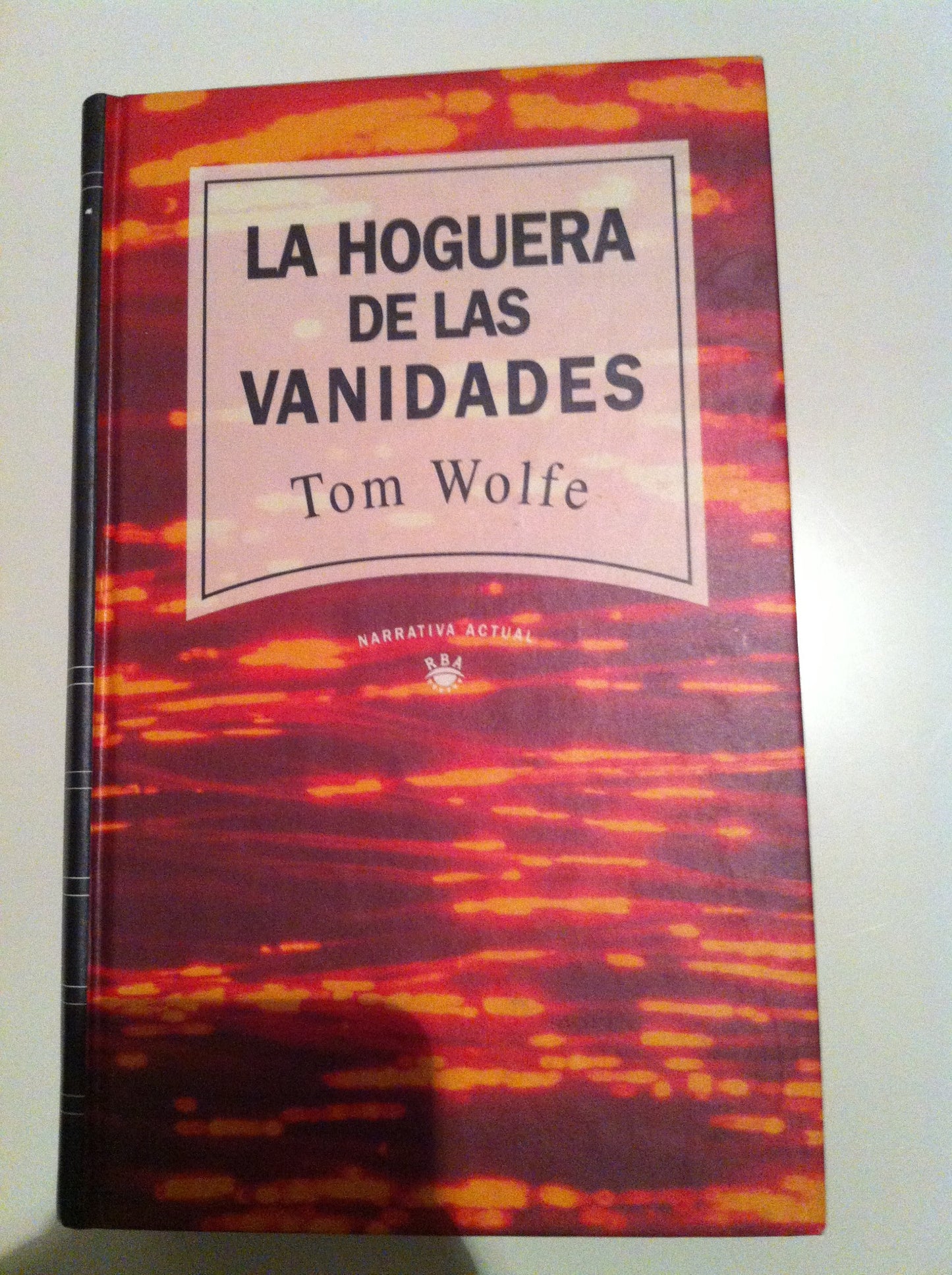 Libro: La hoguera de las vanidades
