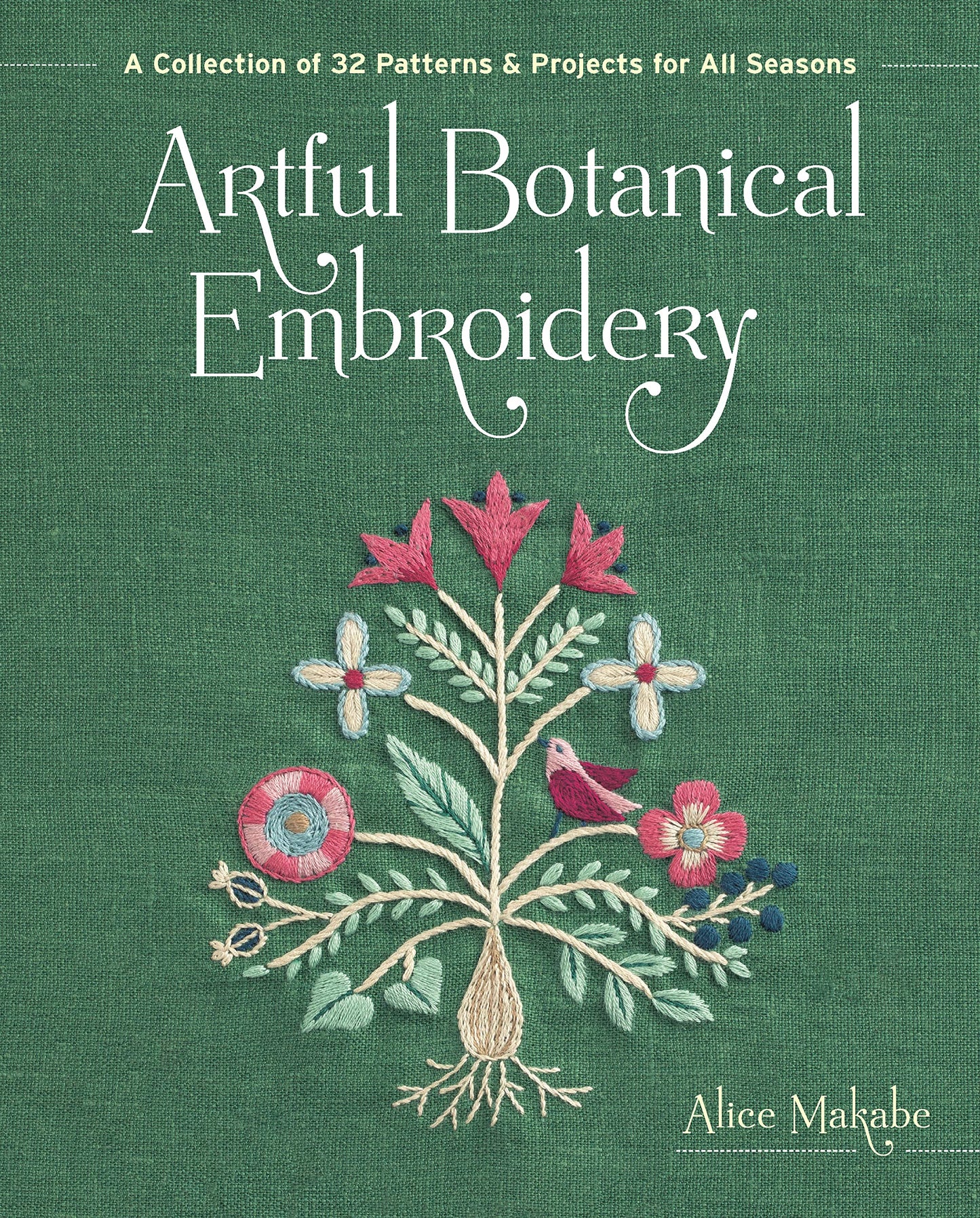 Libro: Artful Botanical Embroidery: A Collection of 32 Patterns & Projects for All Seasons