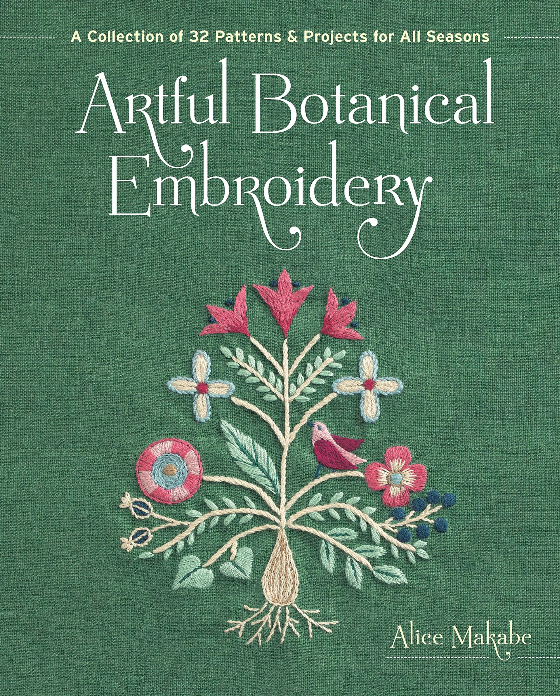 Libro: Artful Botanical Embroidery: A Collection of 32 Patterns & Projects for All Seasons