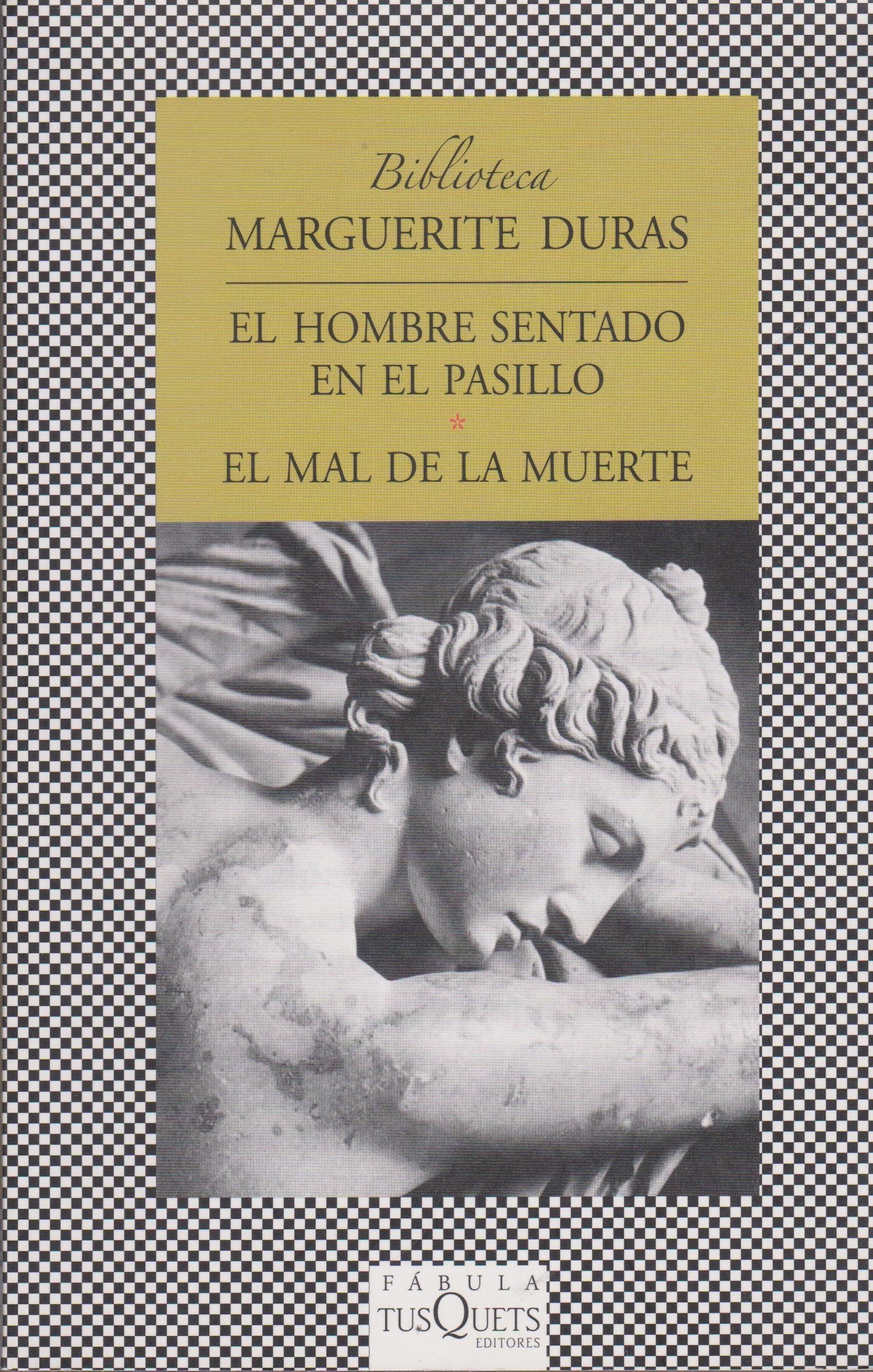 Libro: El hombre sentado en el pasillo y El mal de la muerte: 299 (FÁBULA)