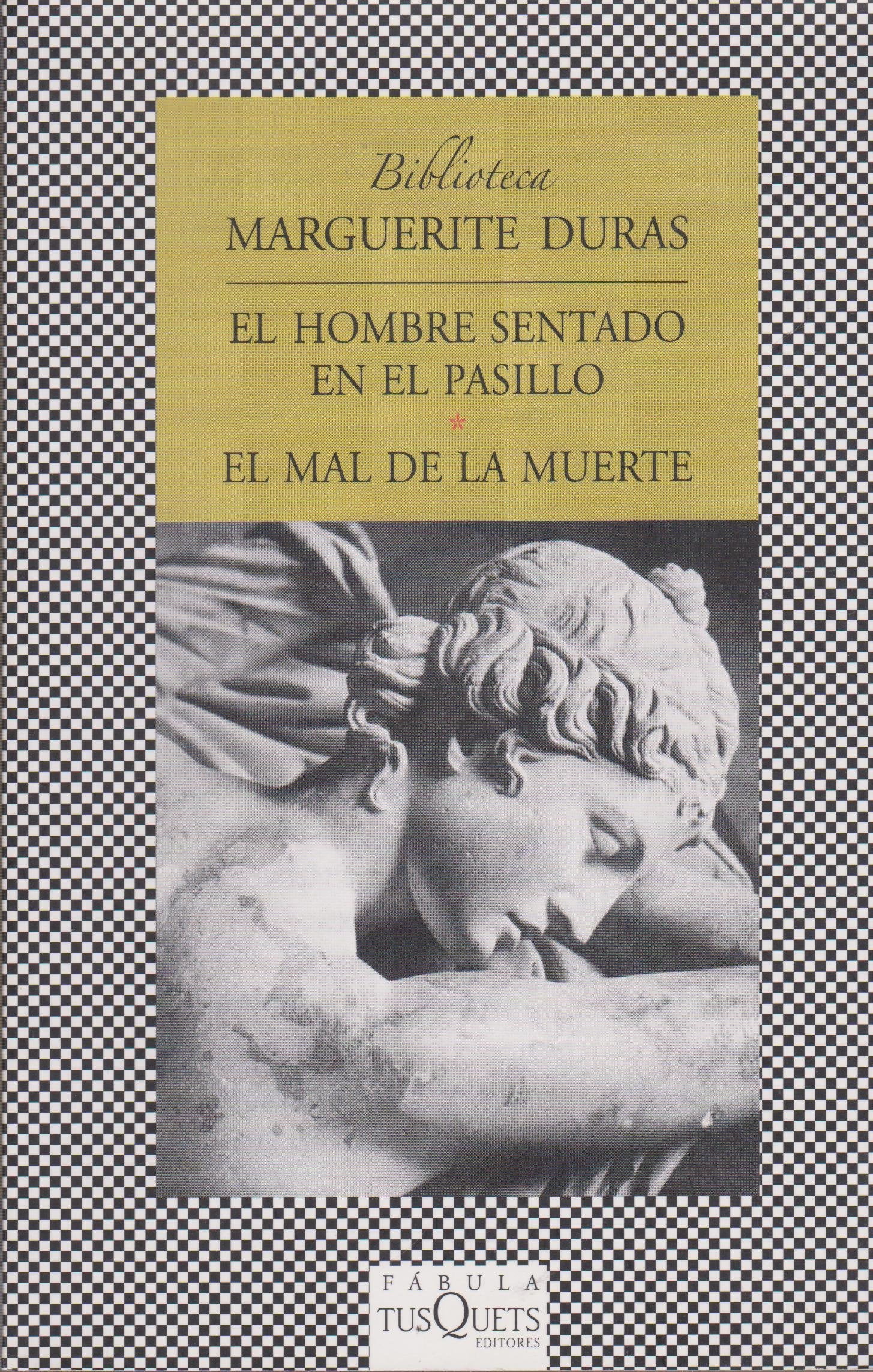 Libro: El hombre sentado en el pasillo y El mal de la muerte: 299 (FÁBULA)