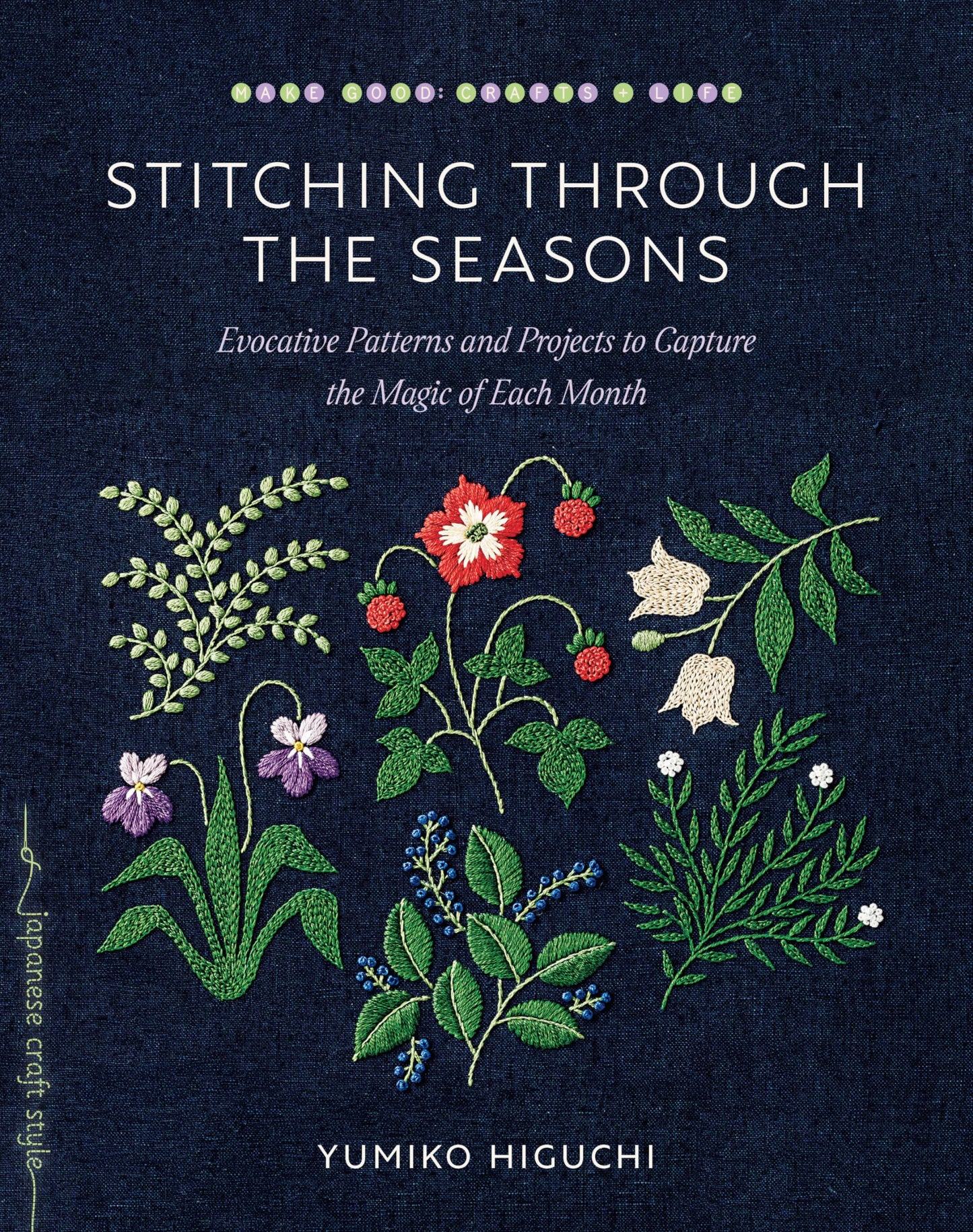 Libro: Stitching through the Seasons: Evocative Patterns and Projects to Capture the Magic of Each Month