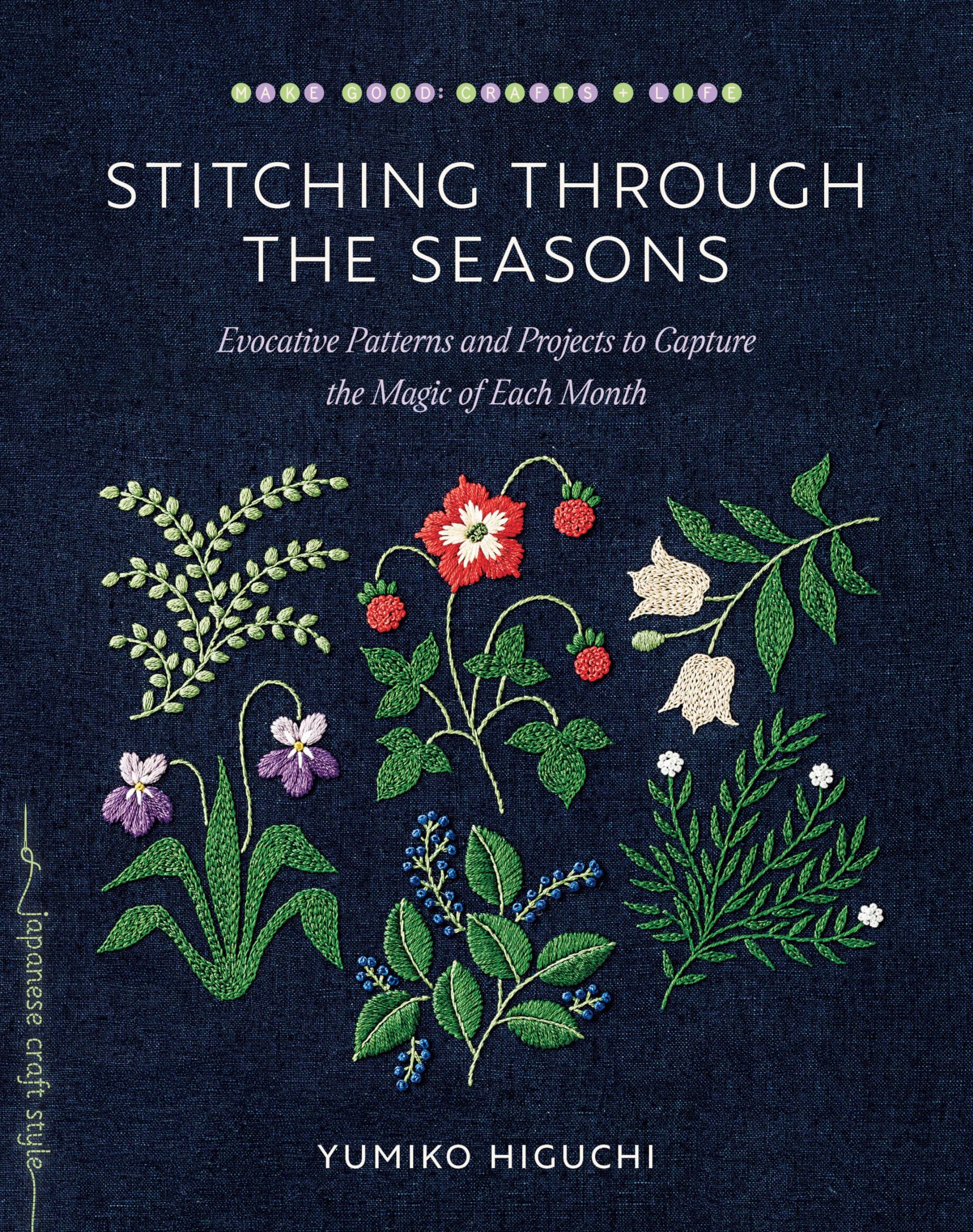 Libro: Stitching through the Seasons: Evocative Patterns and Projects to Capture the Magic of Each Month