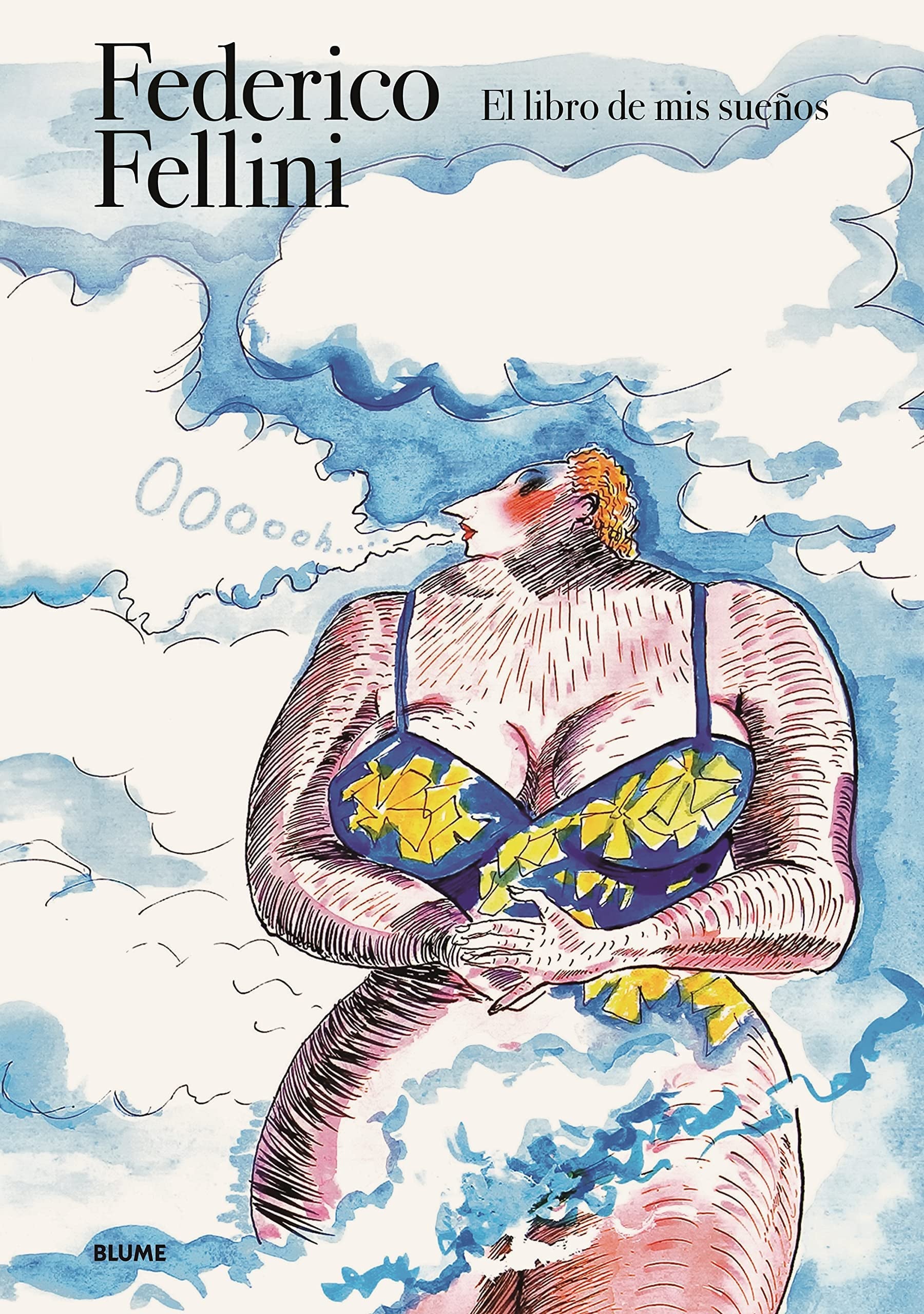 Libro: Federico. Fellini: El libro de mis sueños