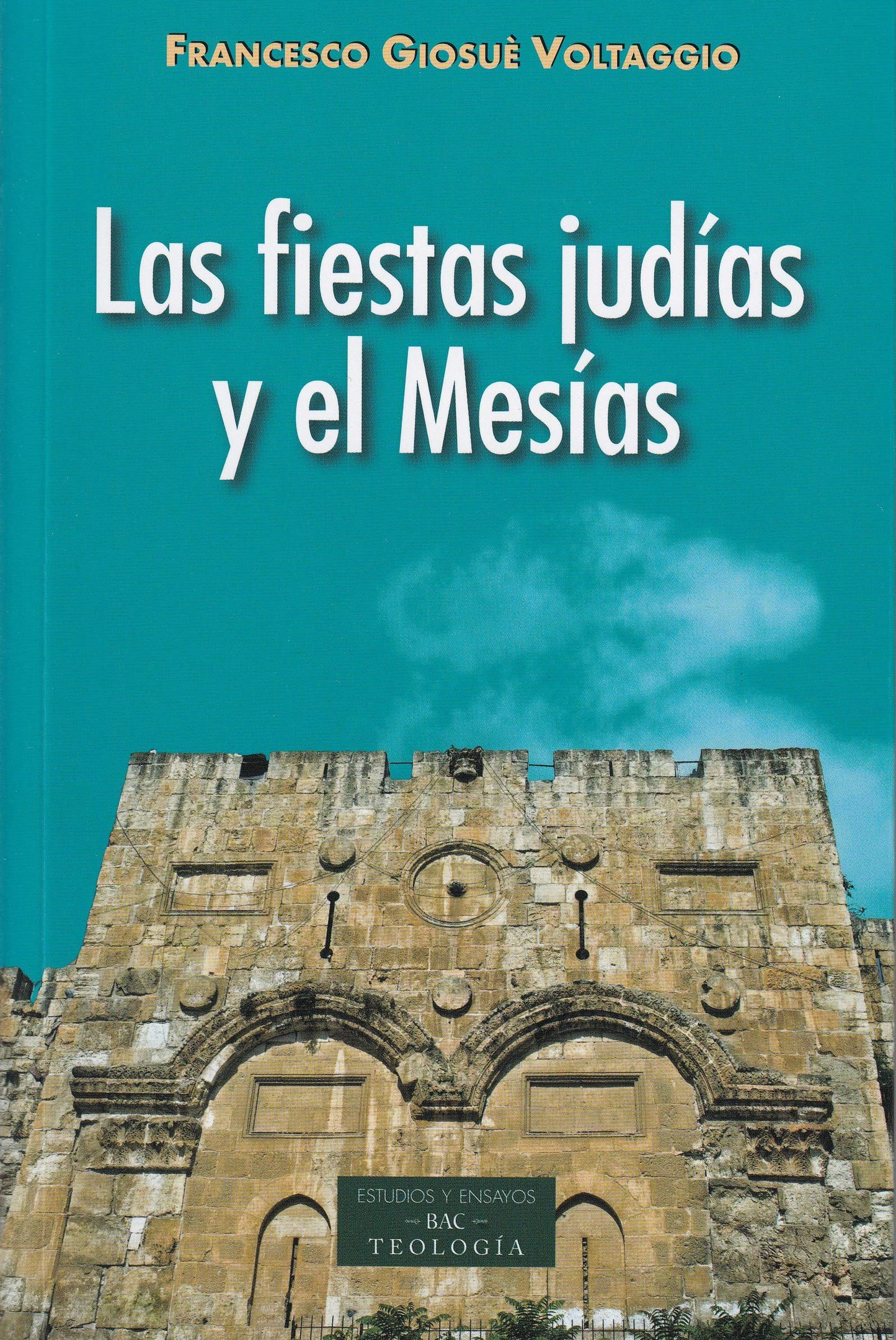 Libro: Las fiestas judías y el Mesías