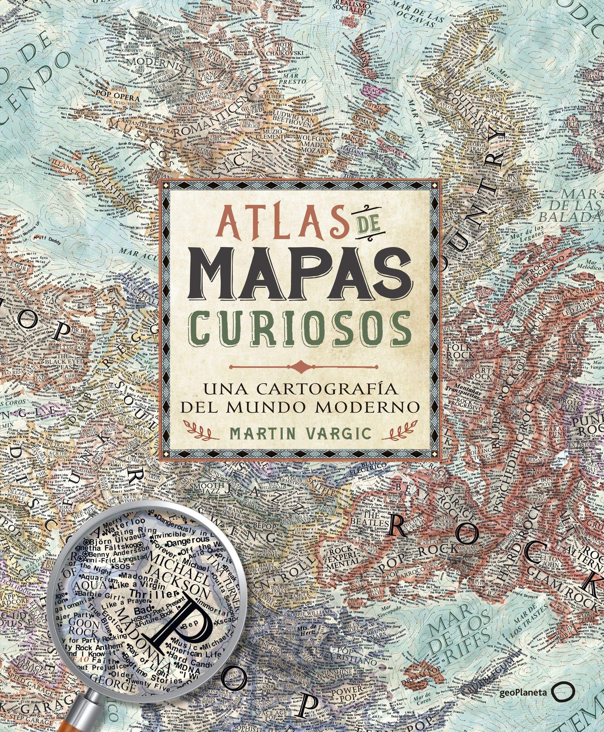 Libro: Atlas de mapas curiosos: Una cartografía del mundo moderno