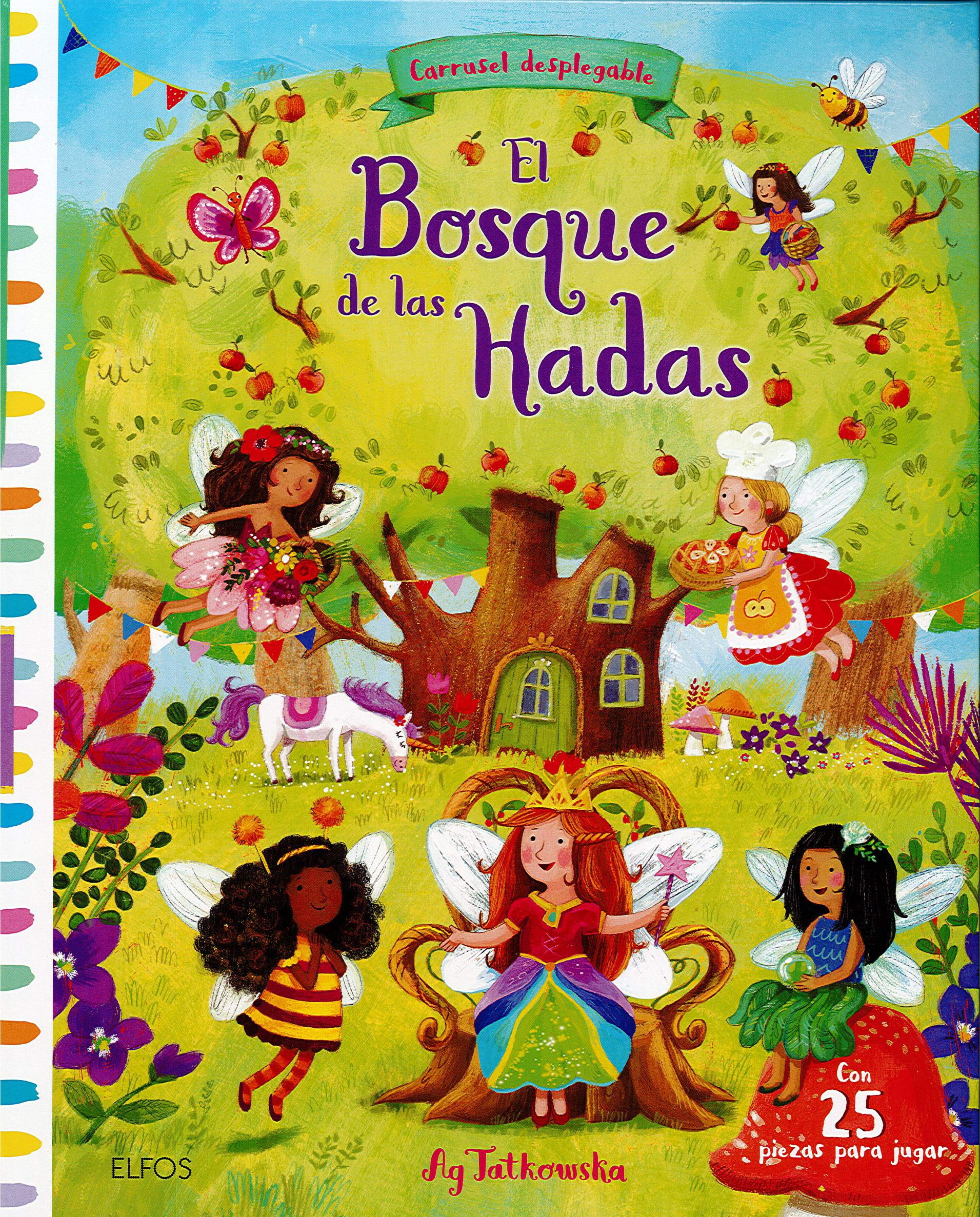 Libro: El bosque de las hadas: Carrusel deplegable con tres escenarios mágicos