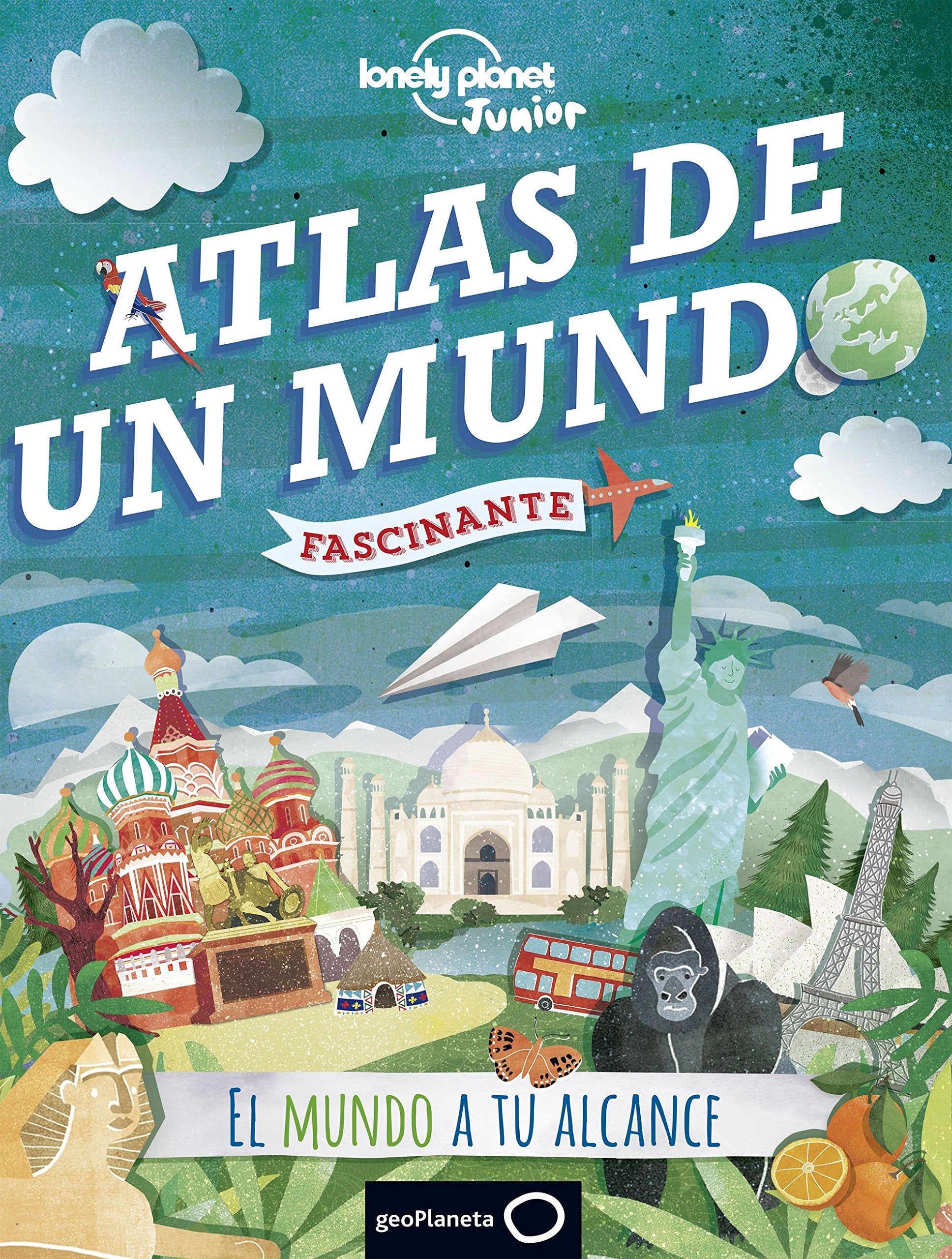 Libro: Lonely Planet Atlas de Un Mundo Fascinante (Lonely Planet Junior / Lonely Planet Kids) (Spanish Edition)