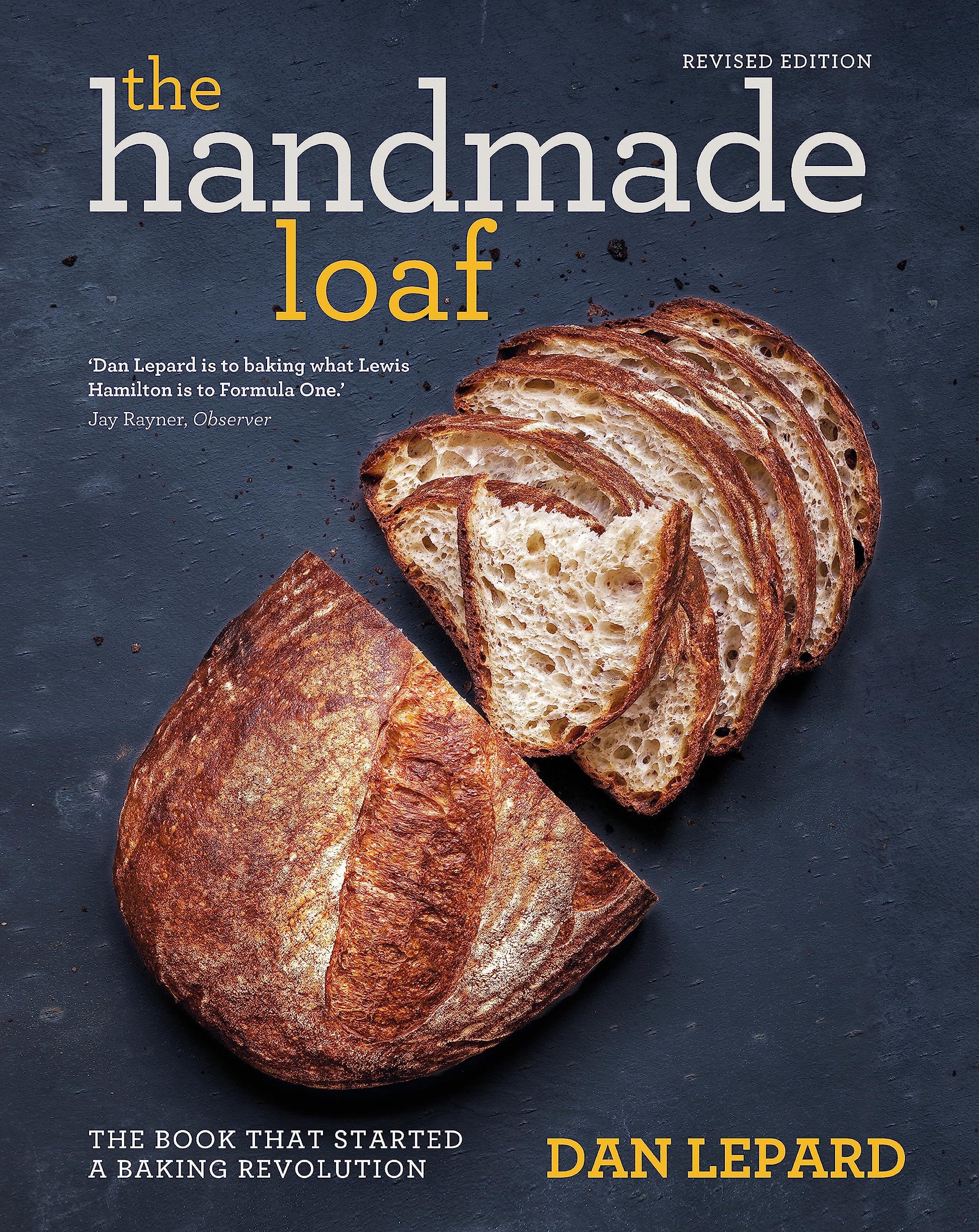 Libro: The Handmade Loaf: The book that started a baking revolution
