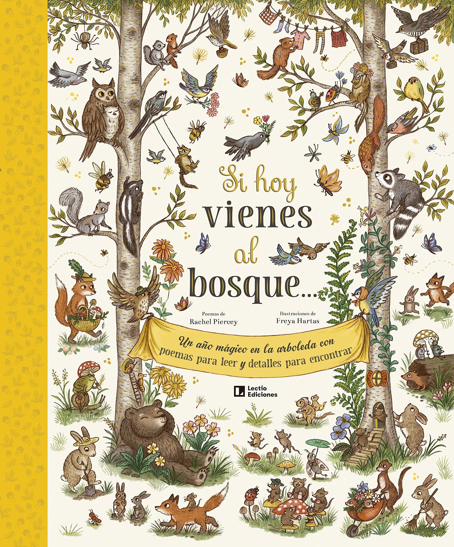 Si Hoy Vienes Al Bosque... - Un Año Magico En La Arboleda Con Poemas Para Leer Y Detalles Para Encontrar (Otros Infantil)