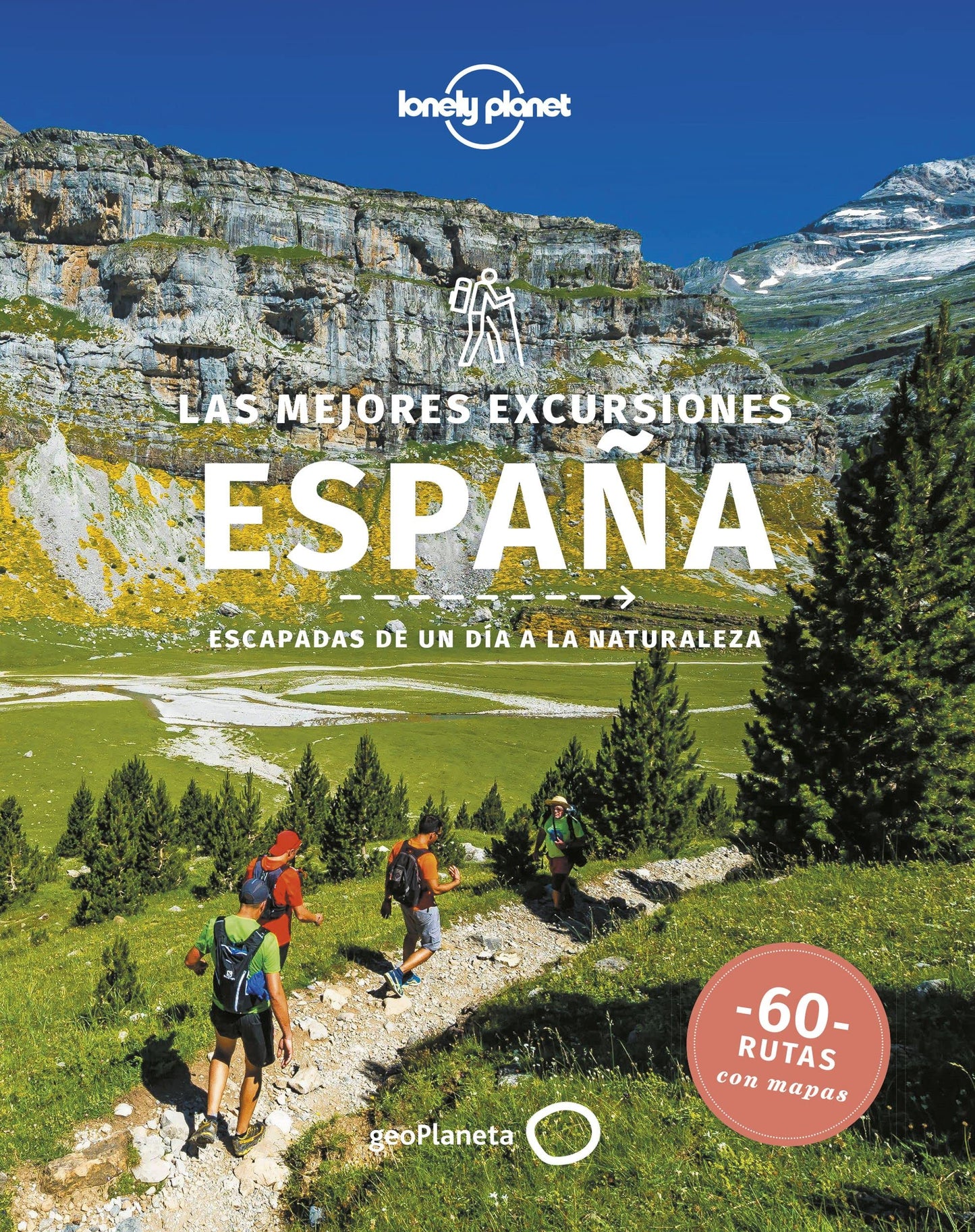Libro: Las mejores excursiones España: Escapadas de un día a la naturaleza (Las mejores rutas)