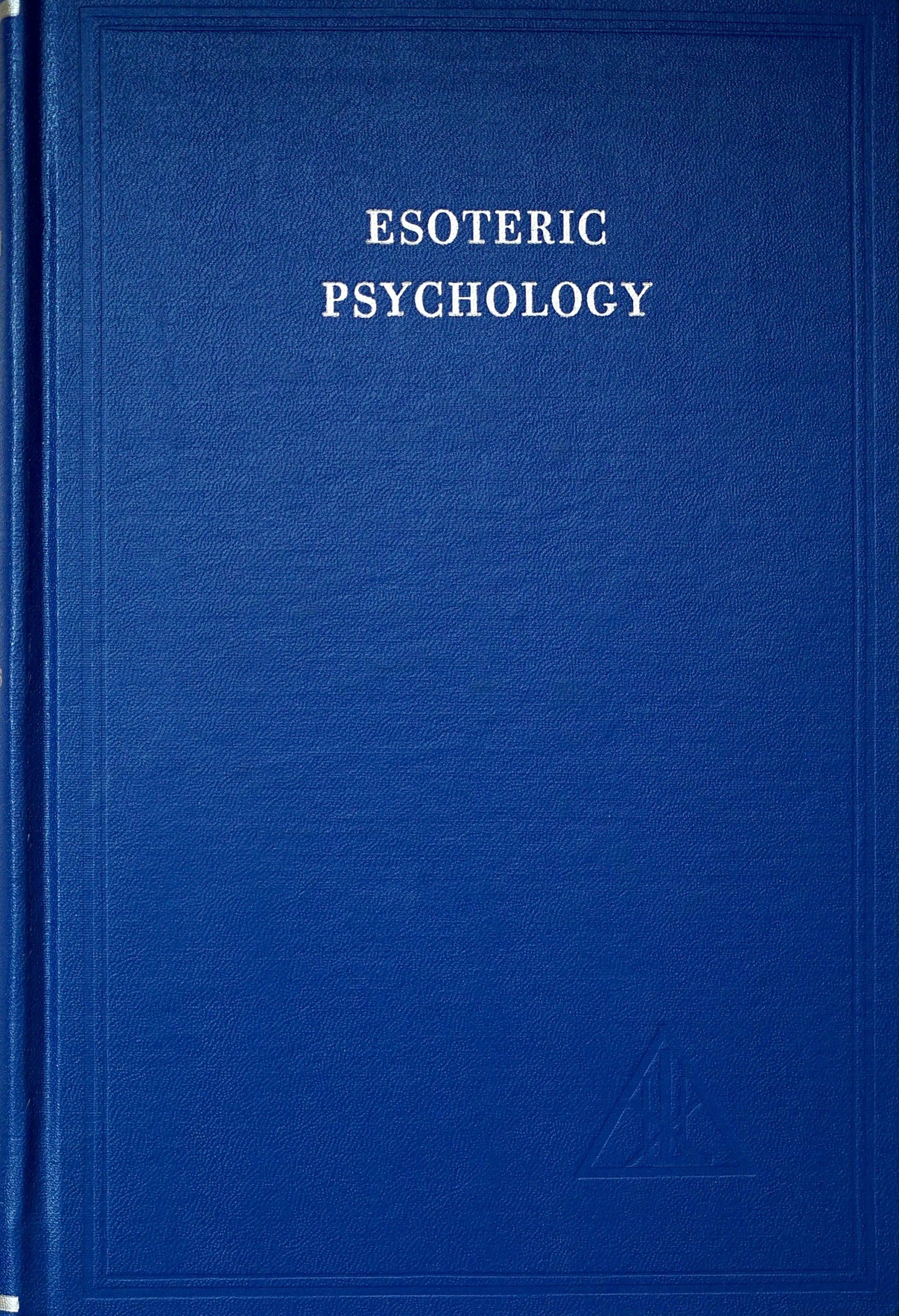 Libro: Esoteric Psychology 1: A Treatise on the Seven Rays, Vol. 1