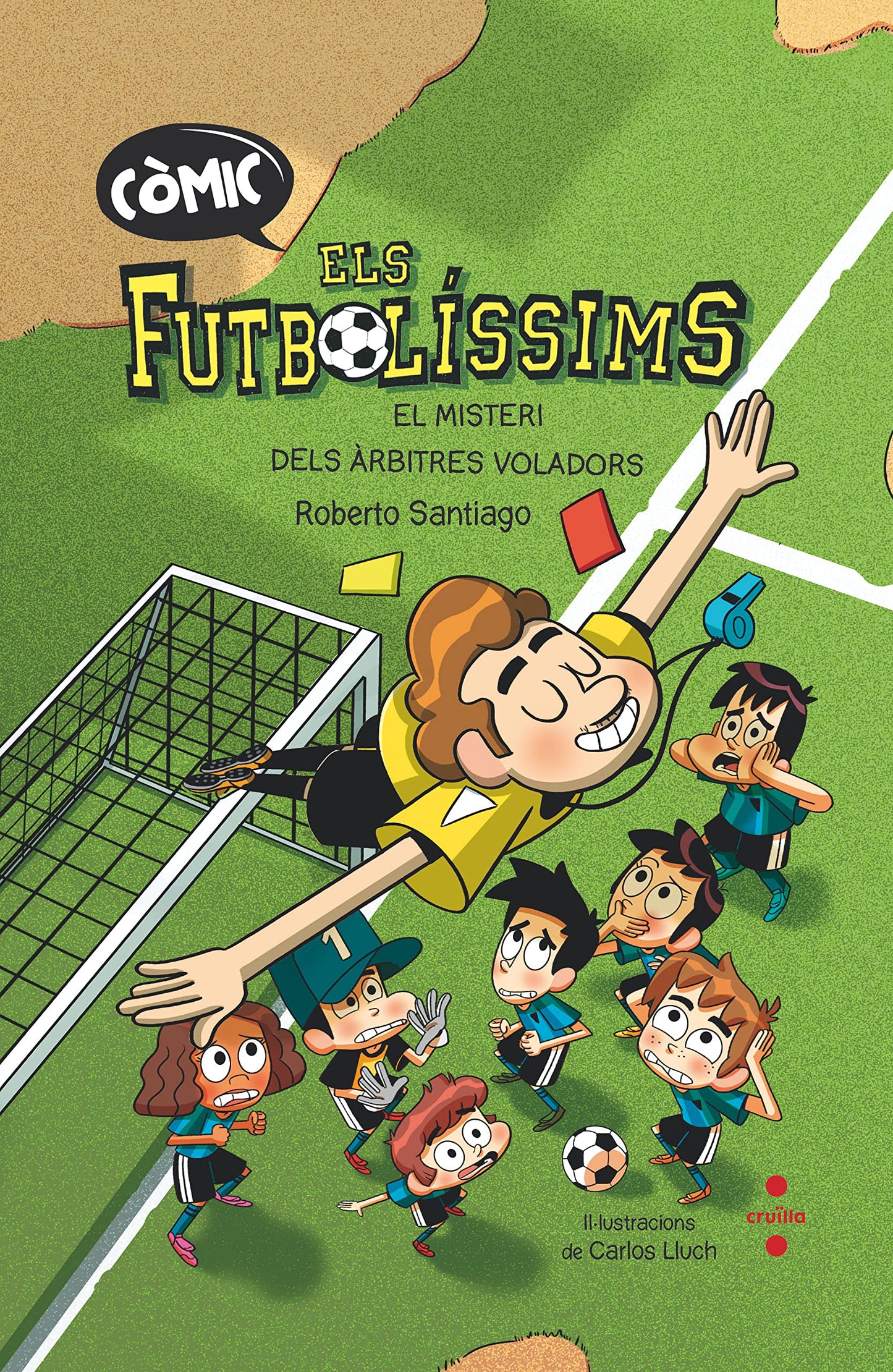 Libro: Còmic Els Futbolíssims 1. El misteri dels àrbitres voladors