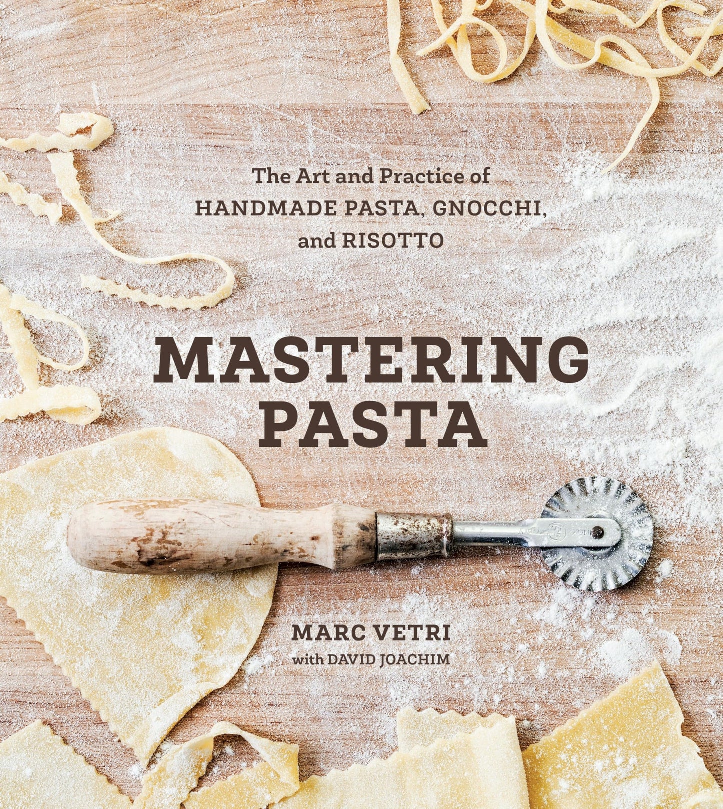 Libro: Mastering Pasta: The Art and Practice of Handmade Pasta, Gnocchi, and Risotto [A Cookbook]