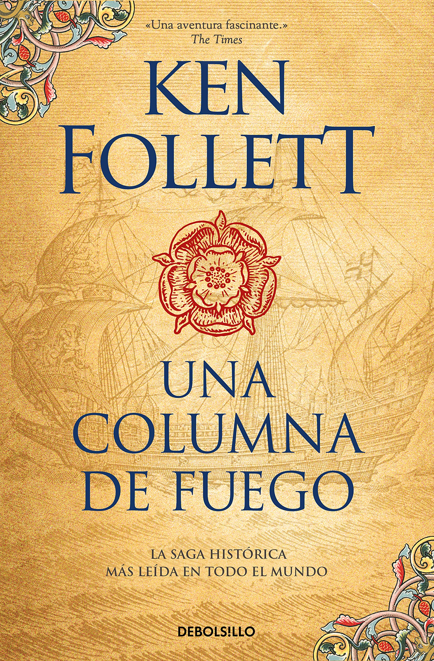 Una columna de fuego (Saga Los pilares de la Tierra 3) (Best Seller)