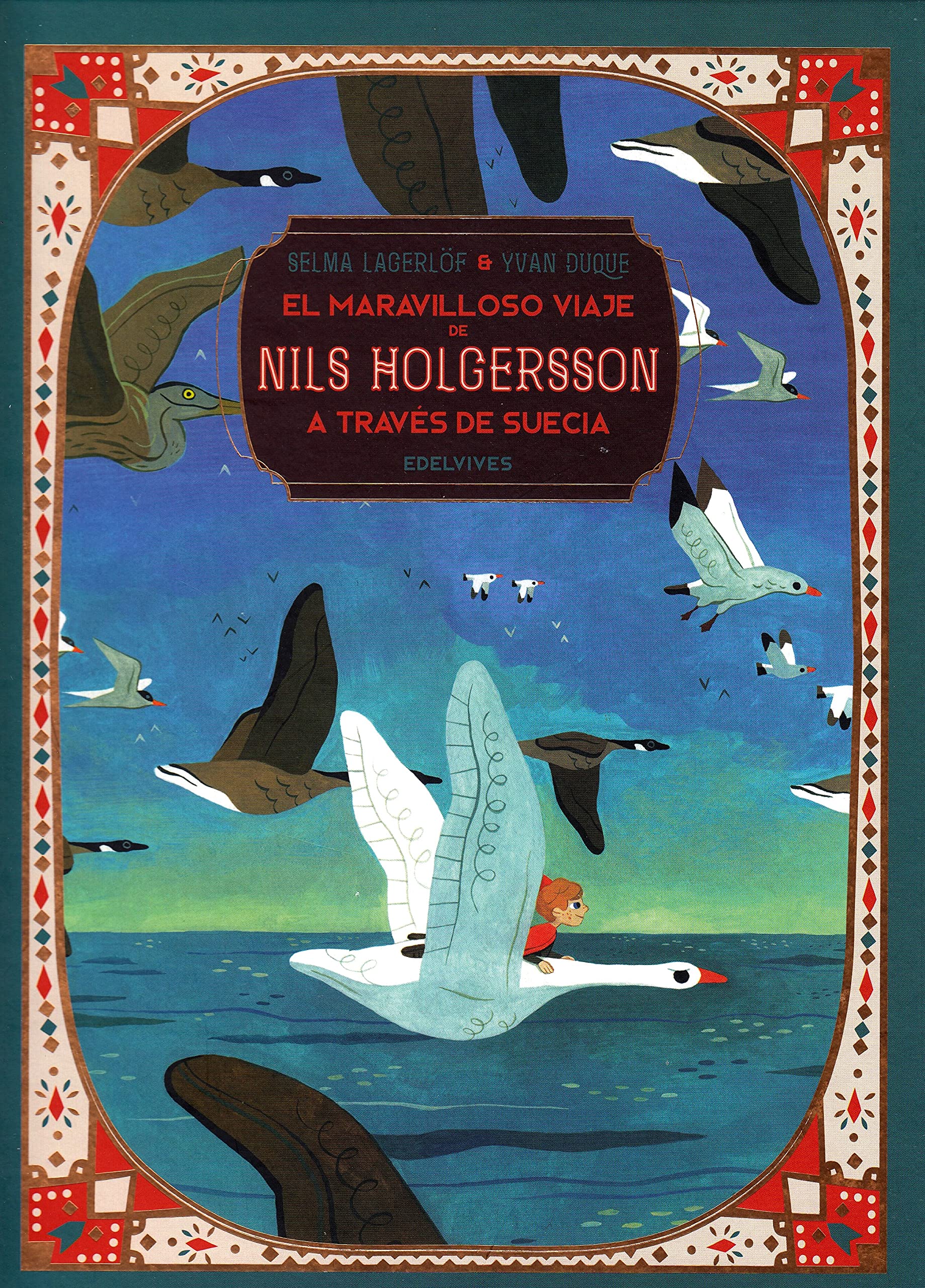 Libro: El maravilloso viaje de Nils Holgersson a través de Suecia (Clásicos ilustrados)