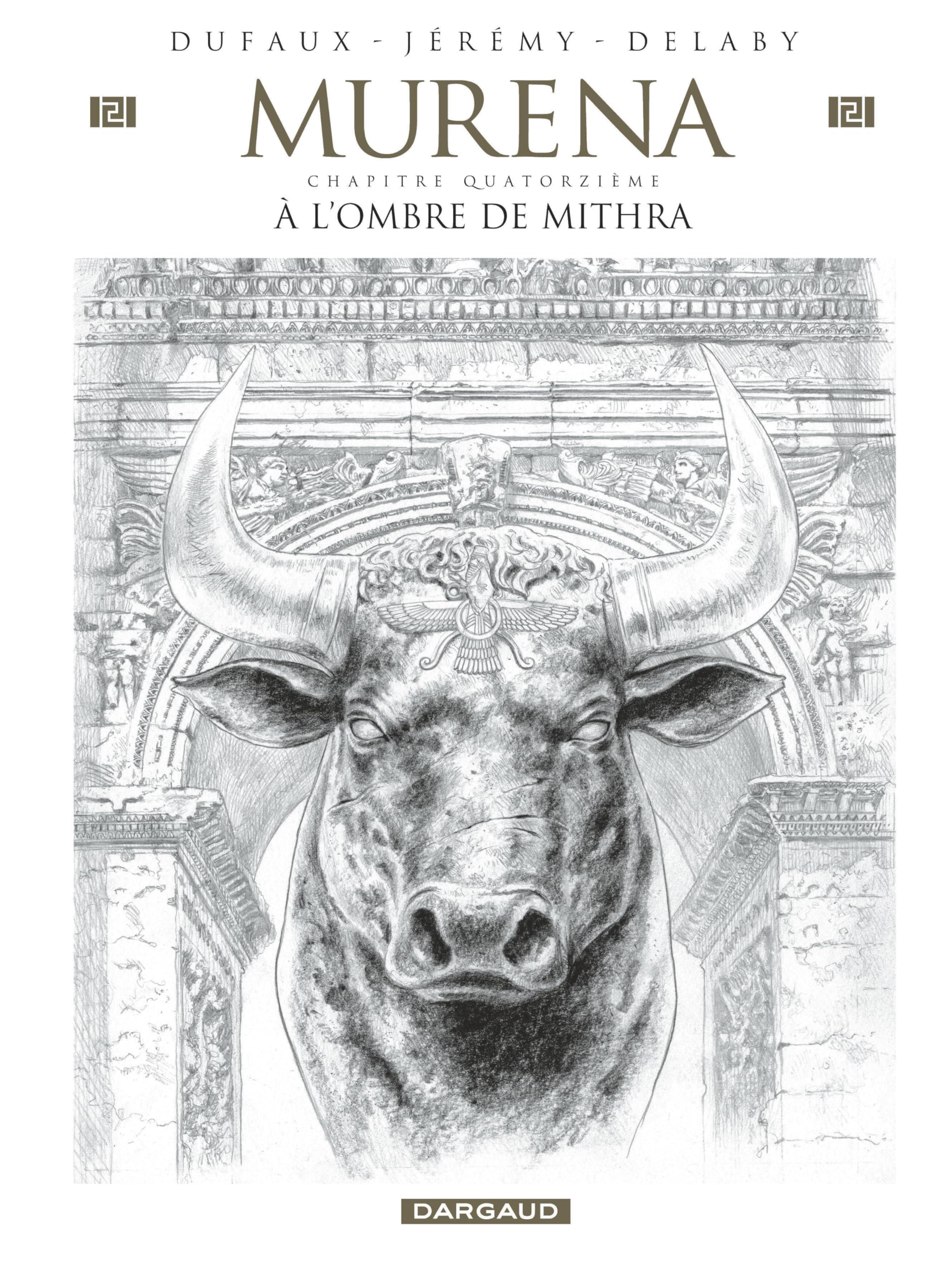 Libro: Murena - Tome 14 - À l’ombre de Mithra: Édition crayonnée (Murena, 14)