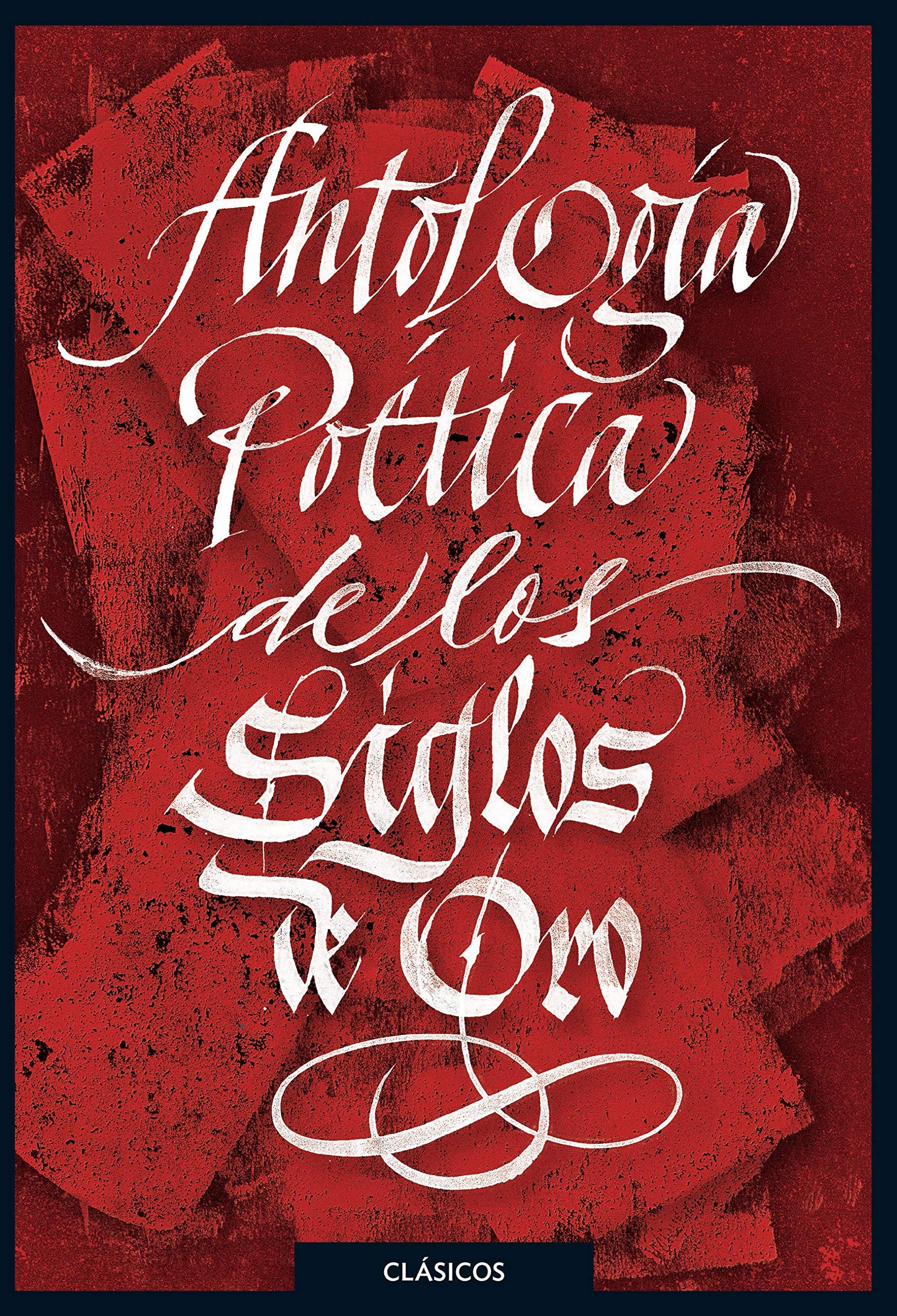 Libro: Antología poética del Siglos de Oro (CLASICOS)