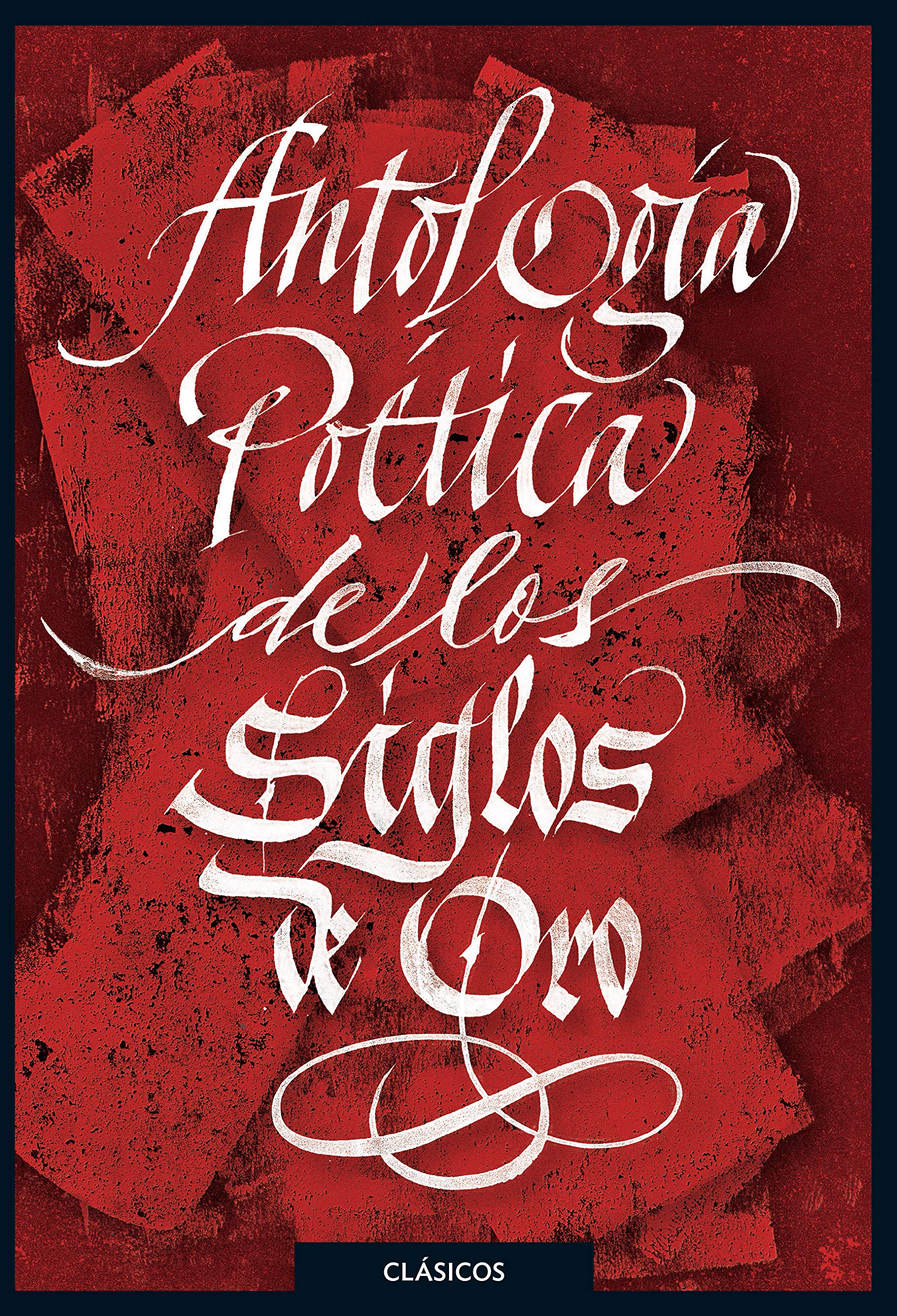 Libro: Antología poética del Siglos de Oro (CLASICOS)