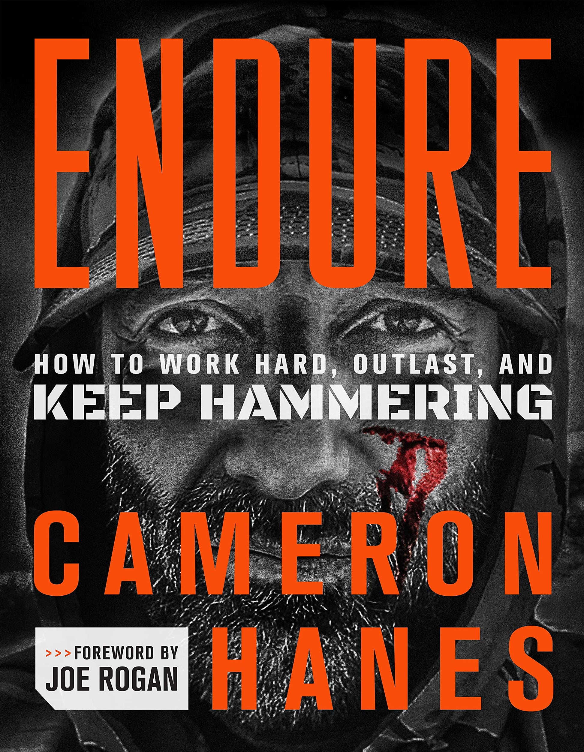 Libro: Endure: How to Work Hard, Outlast, and Keep Hammering