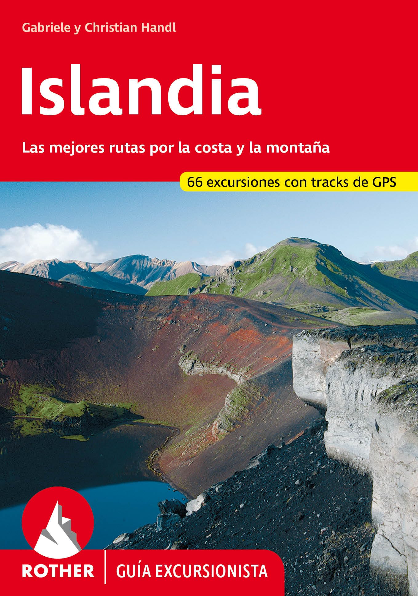 Libro: Islandia, 55 excursiones, guía excursionista. Rother.