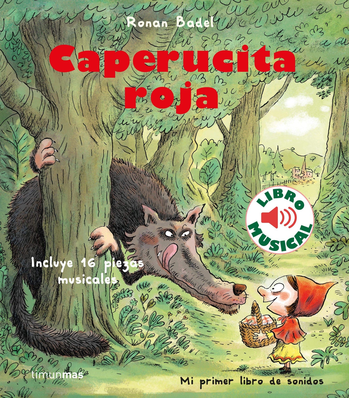 Libro: Caperucita roja. Libro musical (Libros con sonido)