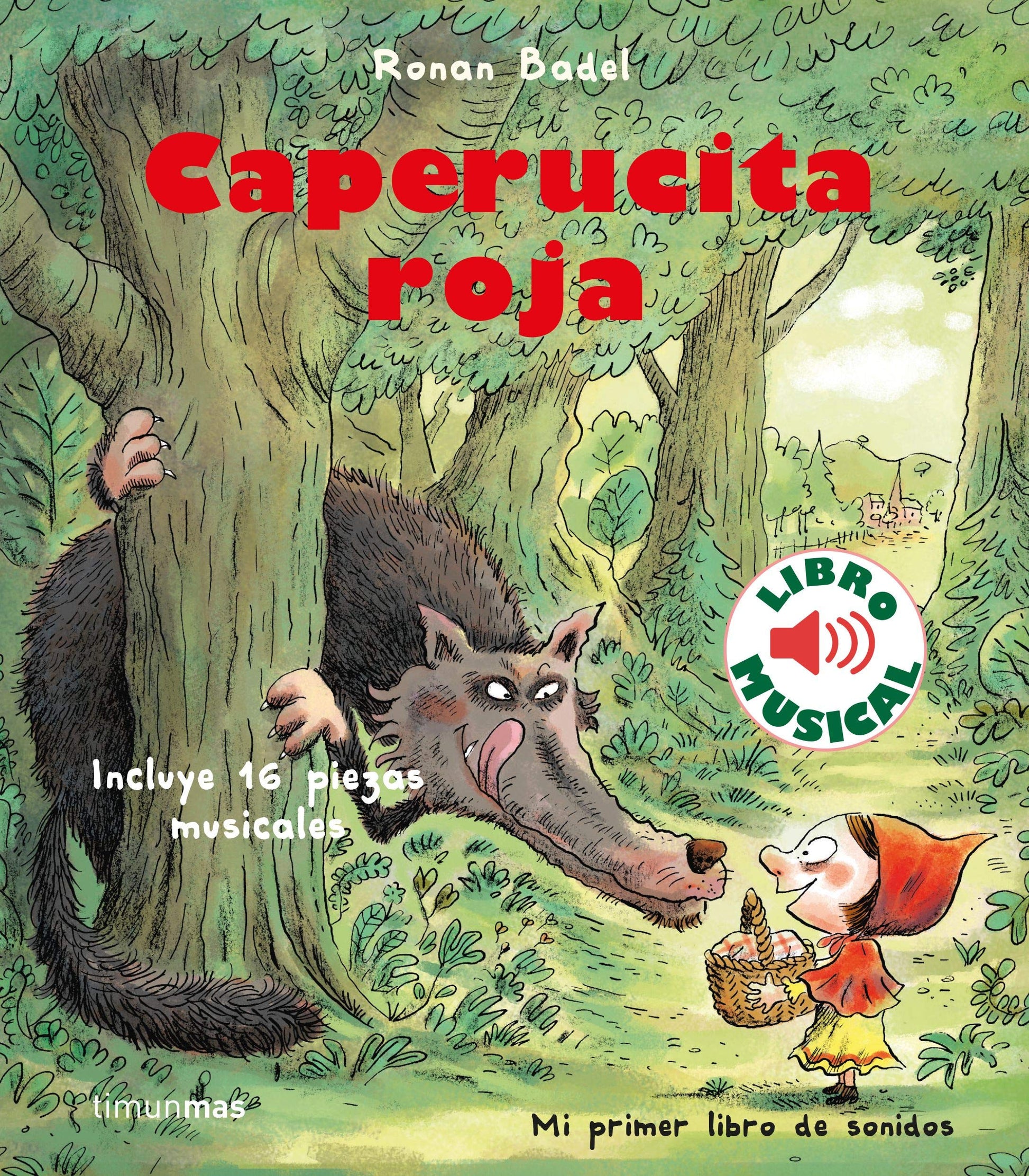 Libro: Caperucita roja. Libro musical (Libros con sonido)