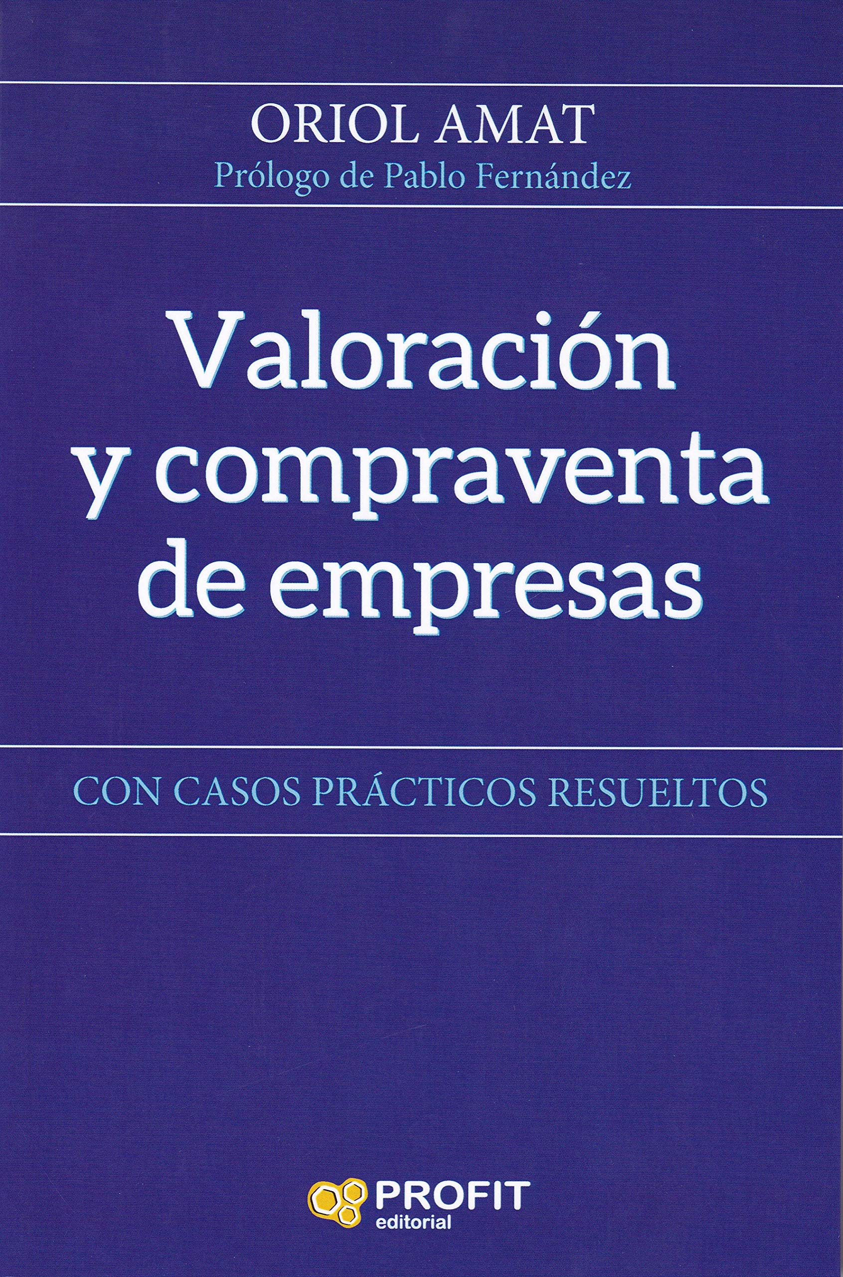 Libro: Valoración y compraventa de empresas: Con casos prácticos resueltos