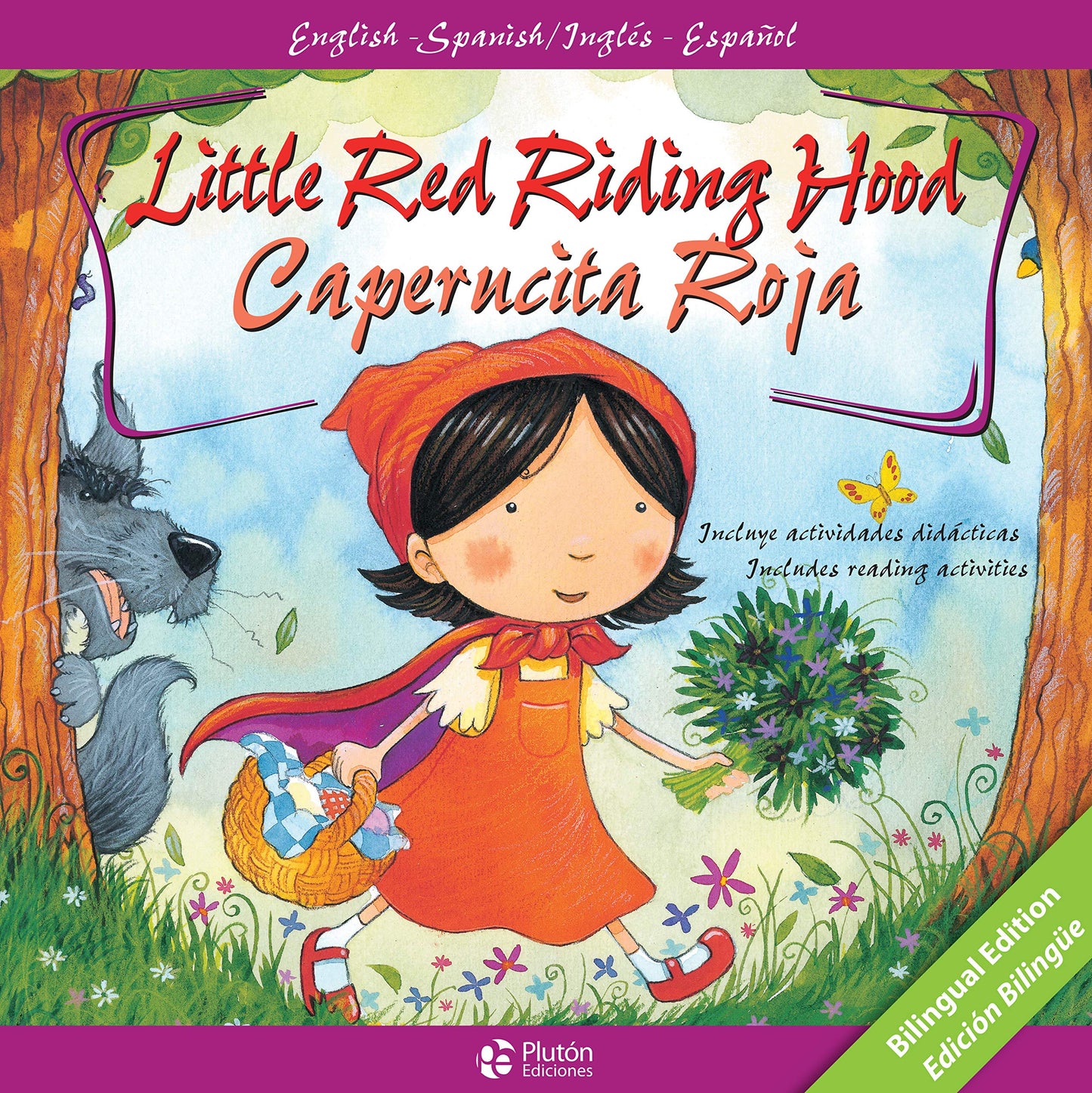 Libro: Little Red Riding Hood/ Caperucita Roja (Clásicos Bilingües Infantiles) (Cláscios Bilingües Infantiles)