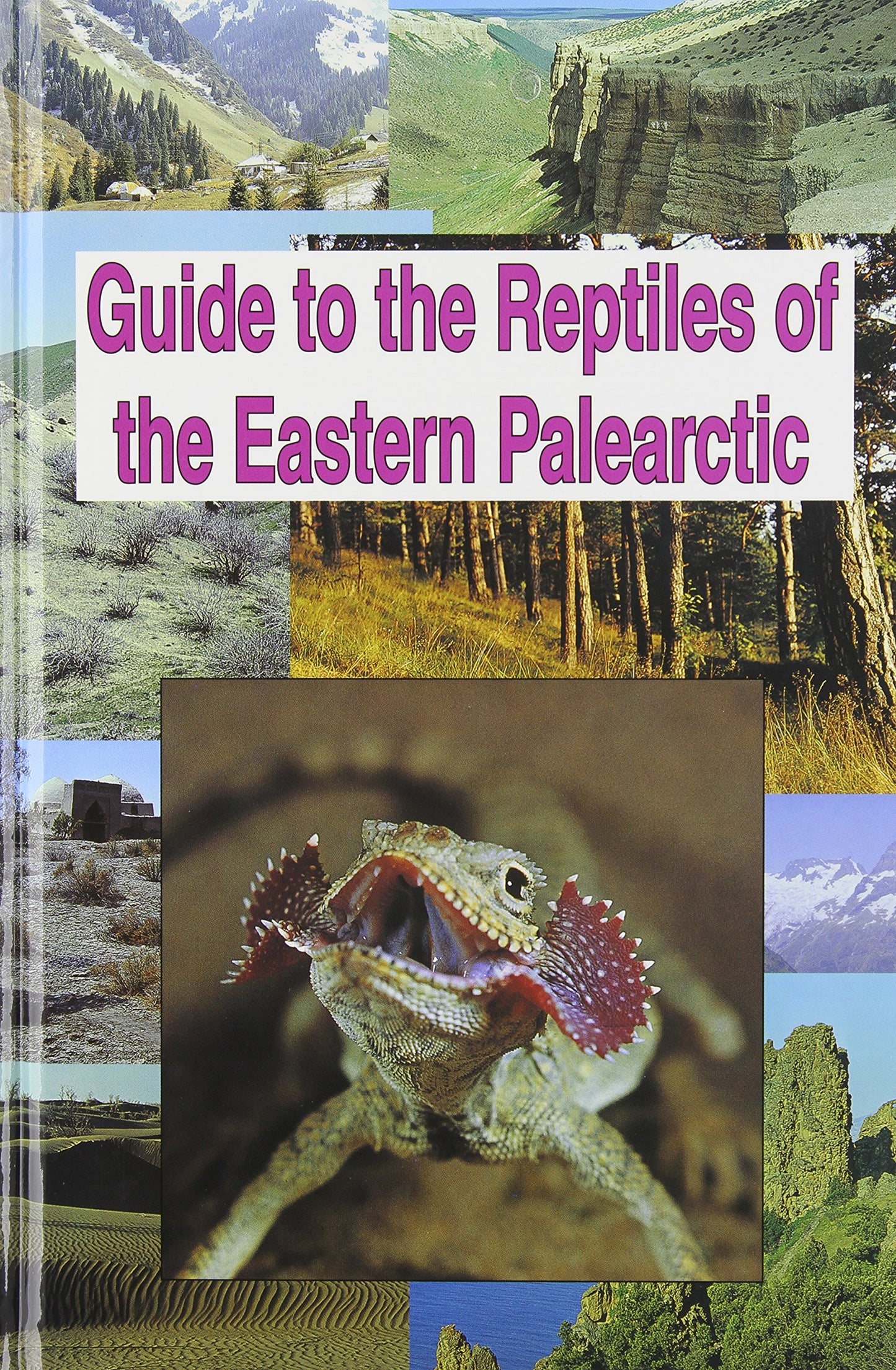 Libro: Guide to the Reptiles of the Eastern Palearctic
