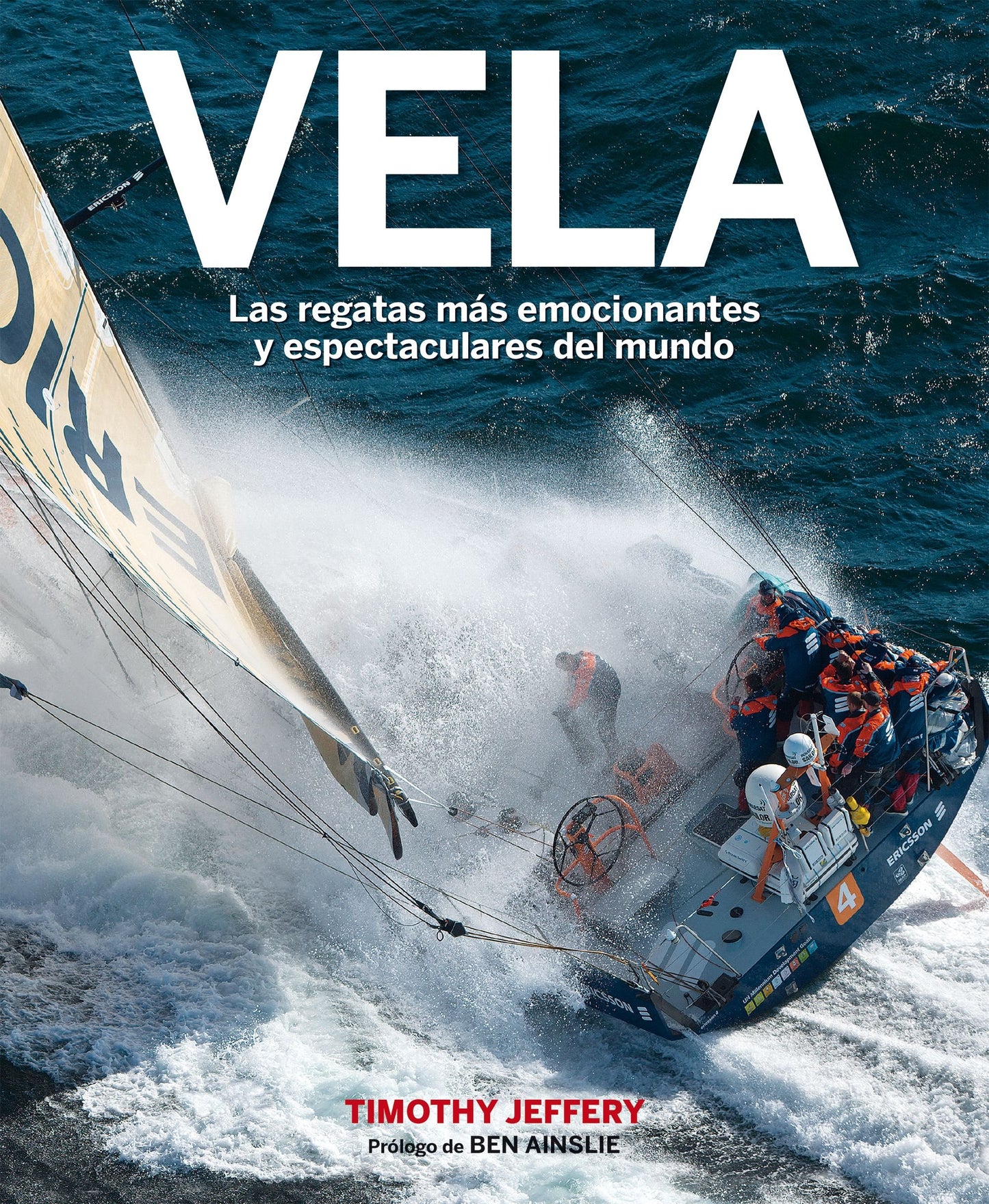 Libro: Vela: Las regatas más emocionantes y espectaculares del mundo