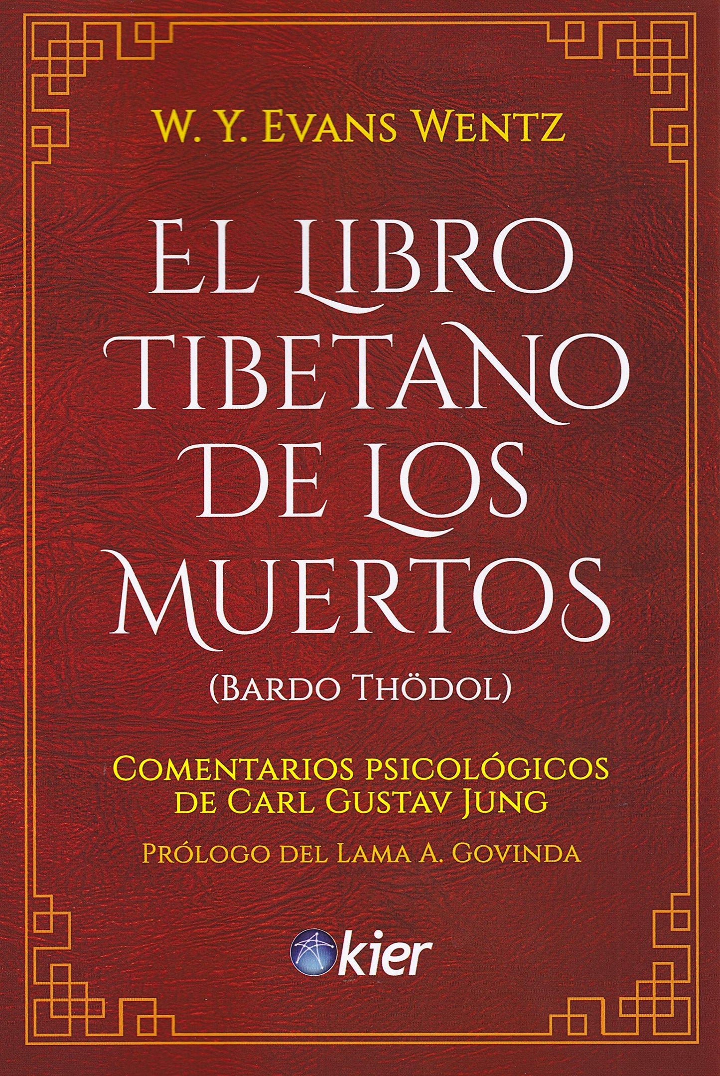 Libro: El Libro tibetano de los muertos (SIN COLECCION)