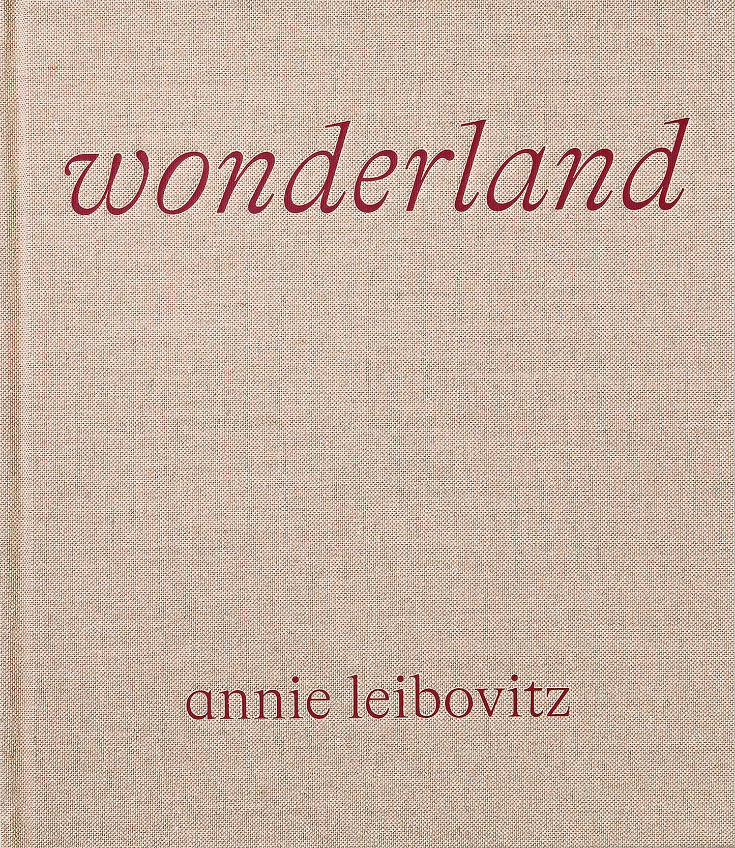Libro: Annie Leibovitz: Wonderland (PHOTOGRAPHY)