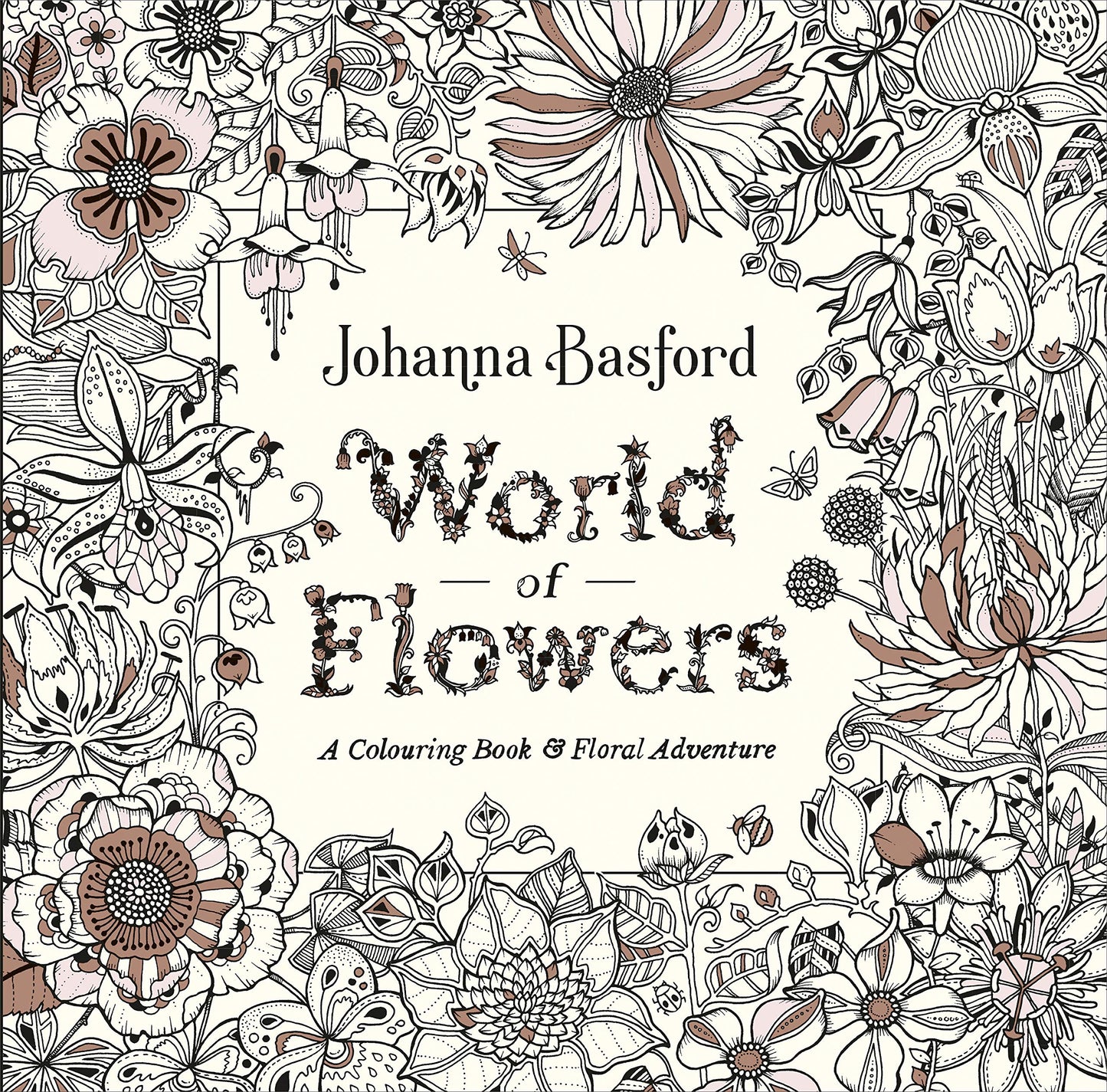 Libro: World of Flowers: A Colouring Book and Floral Adventure