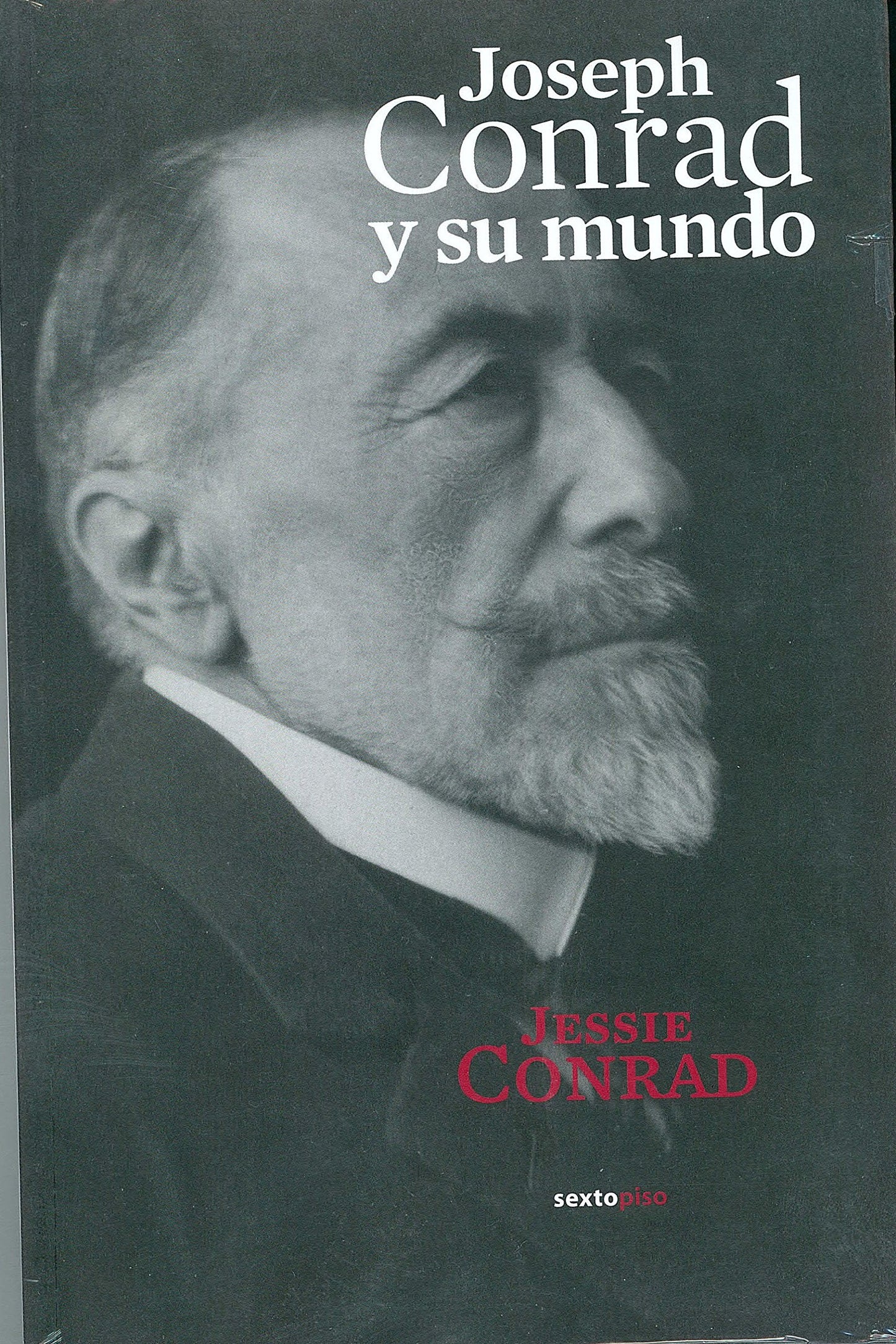 Libro: Joseph Conrad Y Su Mundo