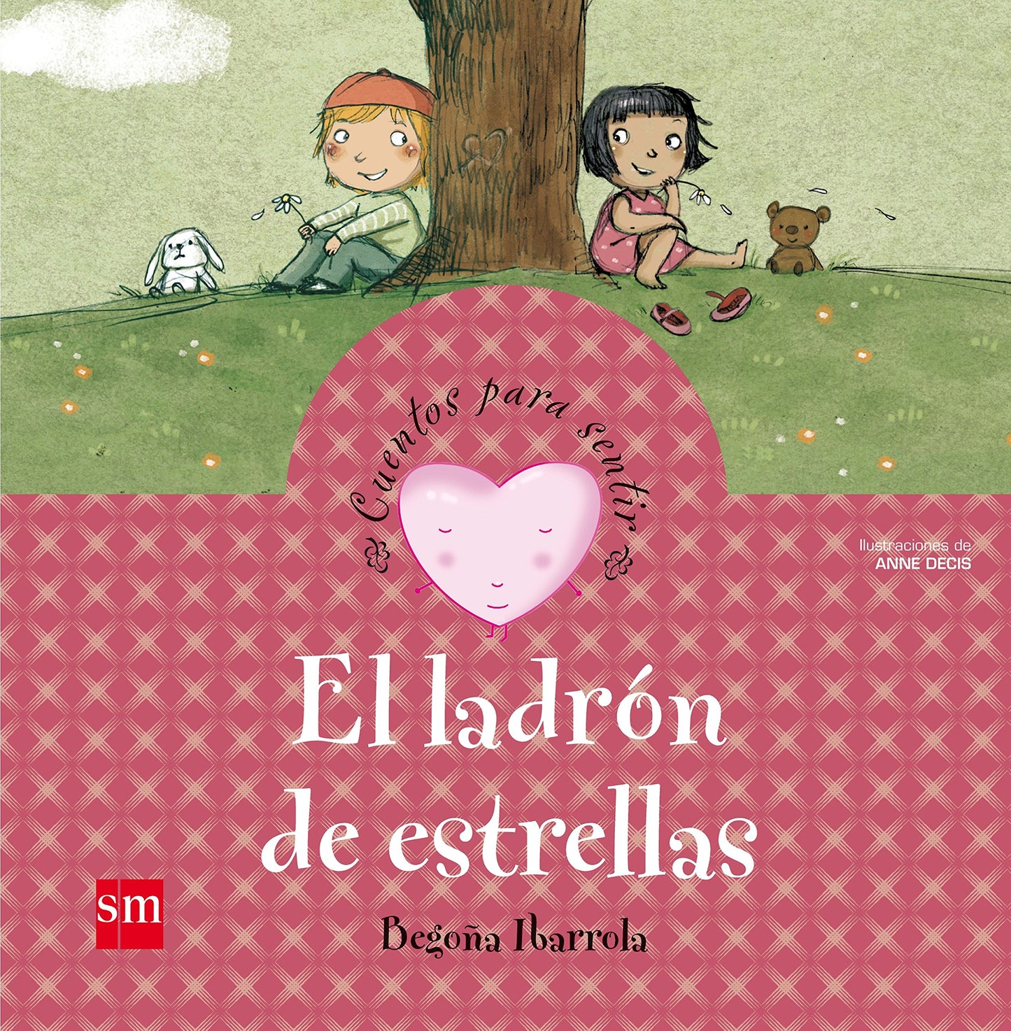 Libro: El ladrón de estrellas (Cuentos Para Sentir/ Stories to Feel) (Spanish Edition)