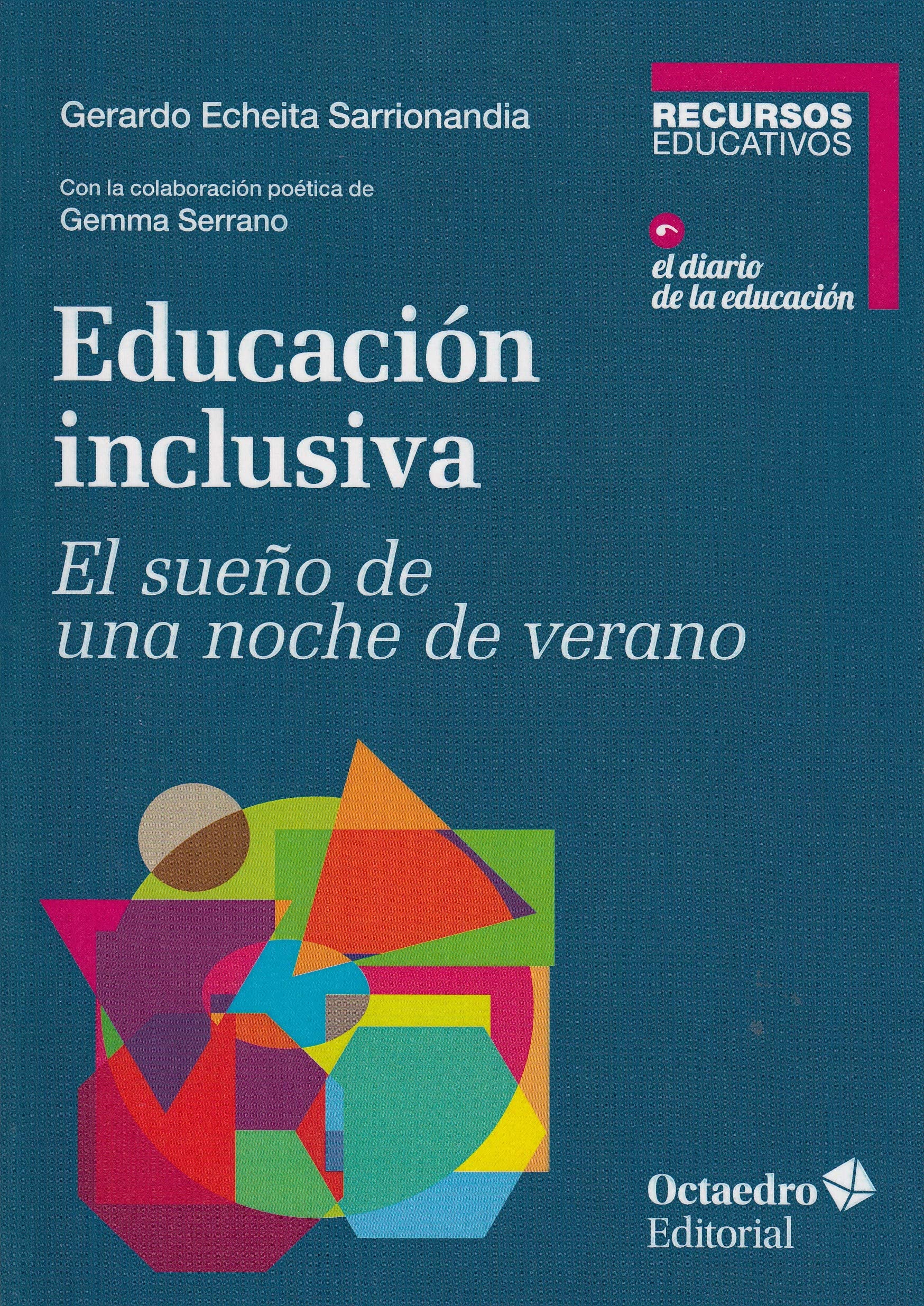 Libro: Educaci n inclusiva: El sueño de una noche de verano