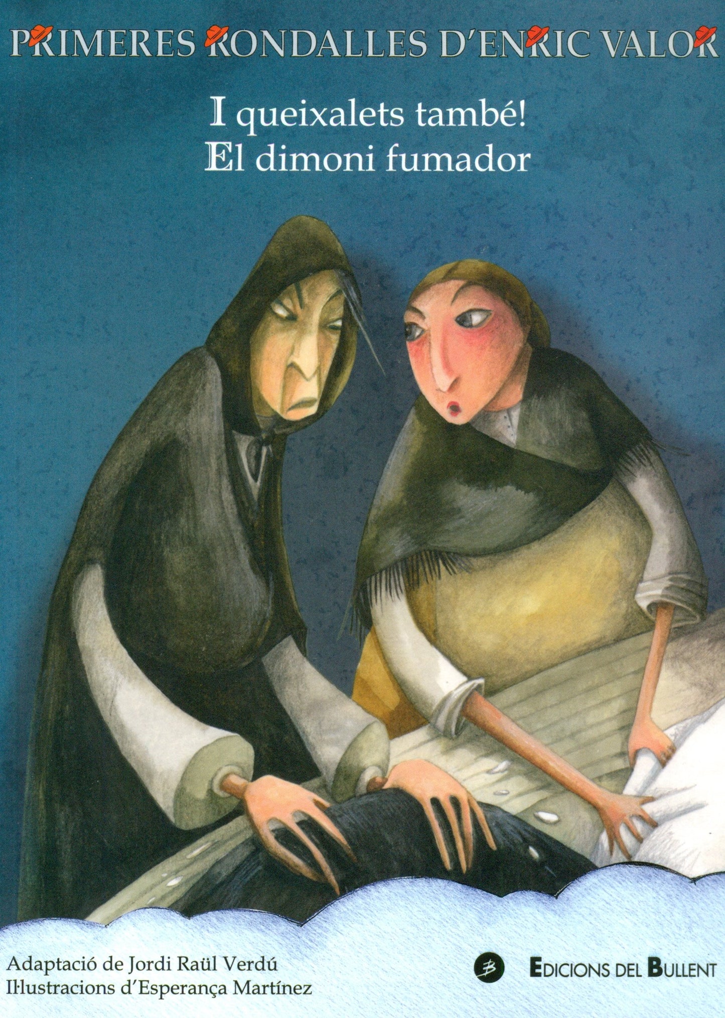 Libro: I queixalets, també! / El dimoni fumador