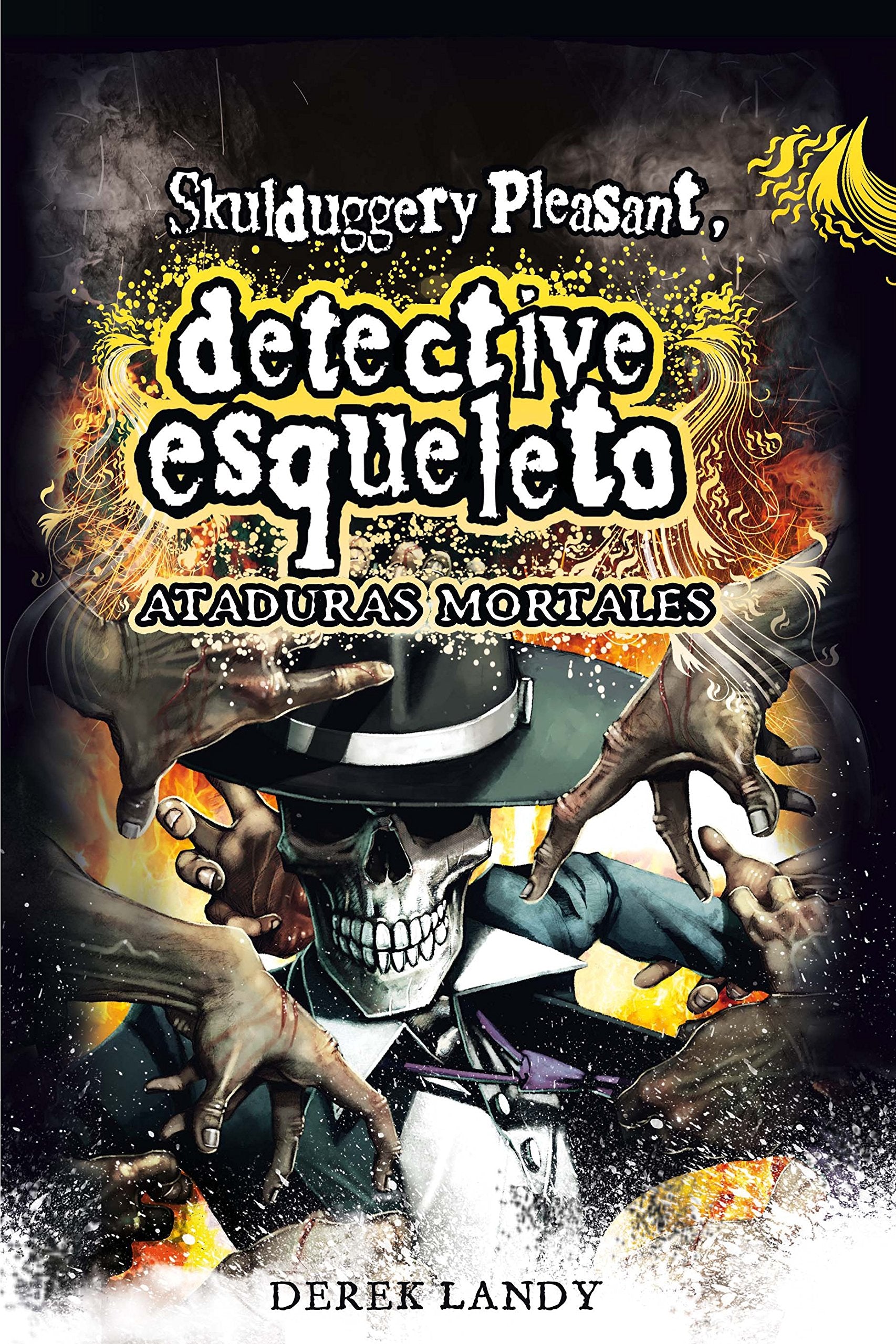 Libro: Detective esqueleto: Ataduras mortales [Skulduggery Pleasant]
