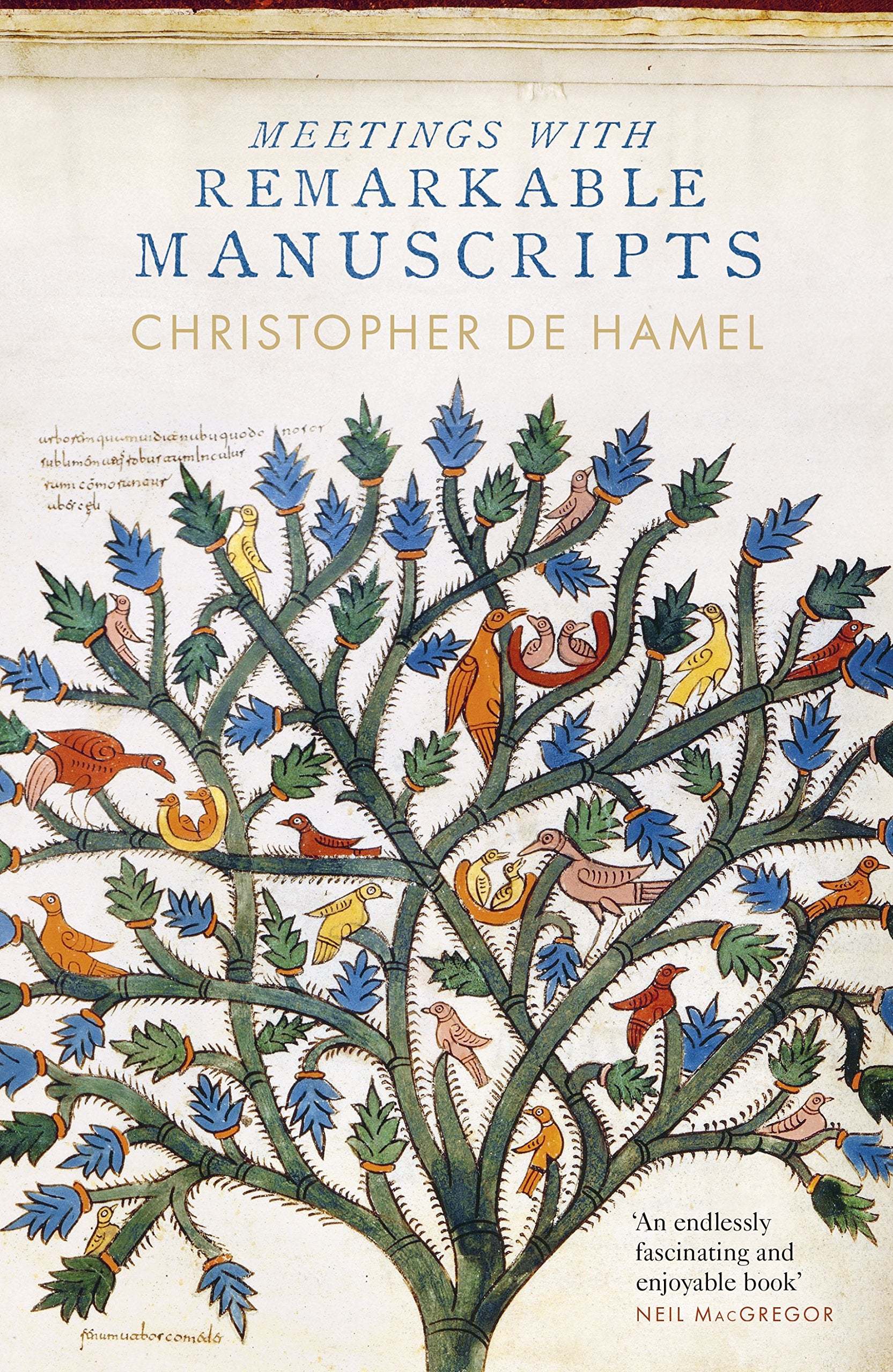 Libro: Meetings with remarkable manuscripts (Hardback) /anglais