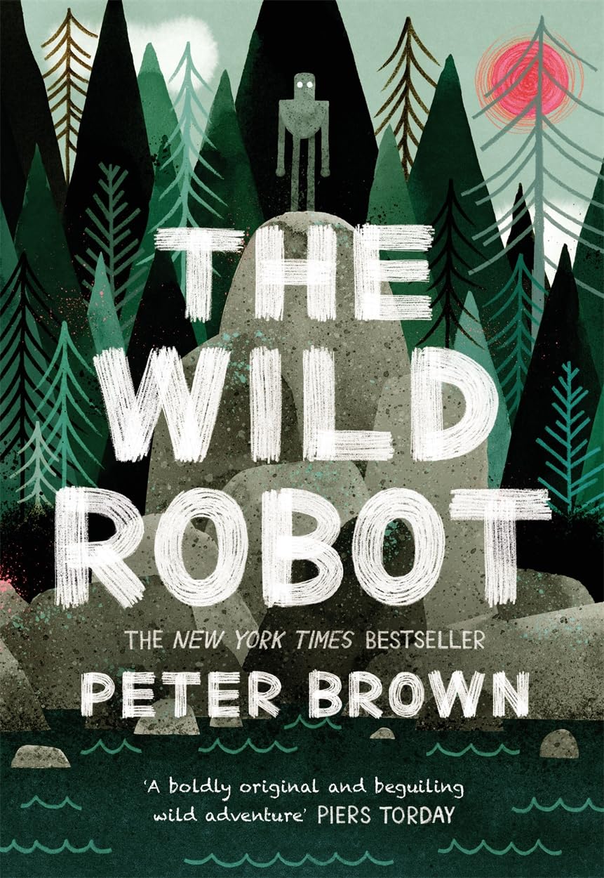Libro: The Wild Robot: Now a major DreamWorks animation!