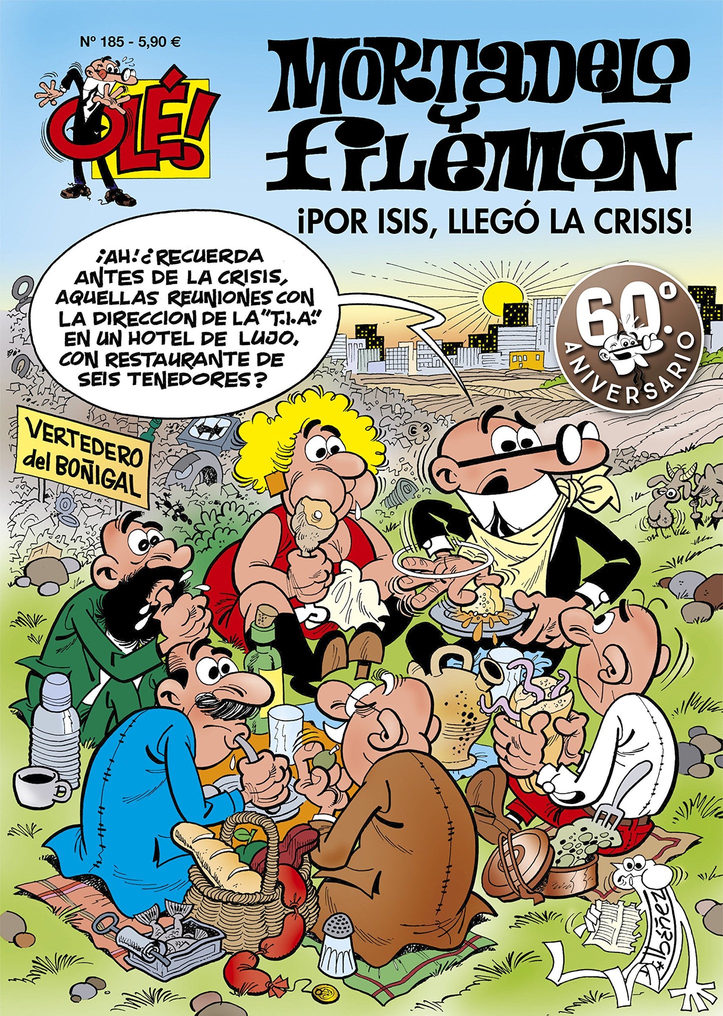 Mortadelo y Filemón. ¡Por Isis! ¡Llegó la crisis! (Olé! Mortadelo 185) (Bruguera Clásica)