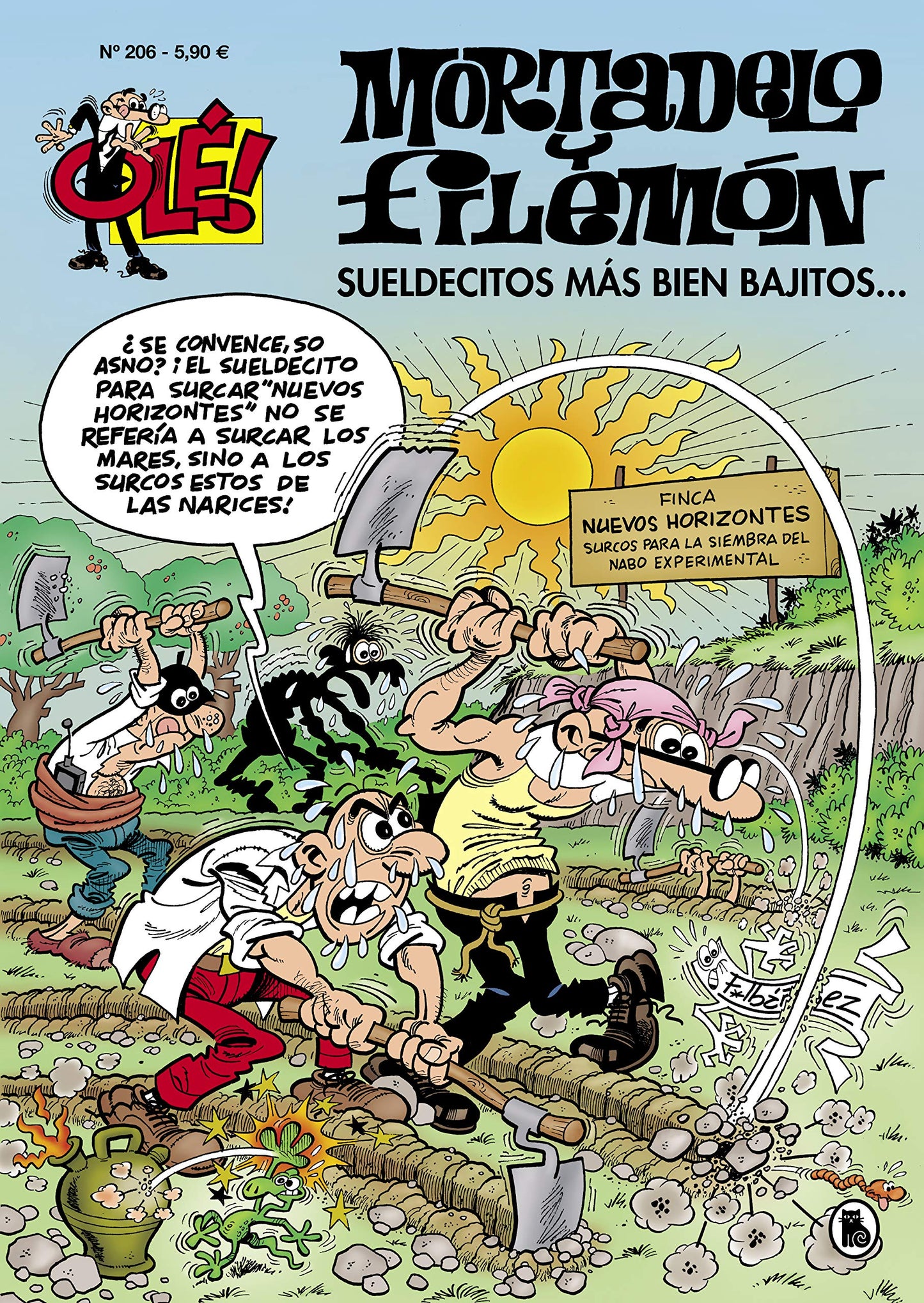 Mortadelo y Filemón. Sueldecitos más bien bajitos... (Olé! Mortadelo 206) (Bruguera Clásica)